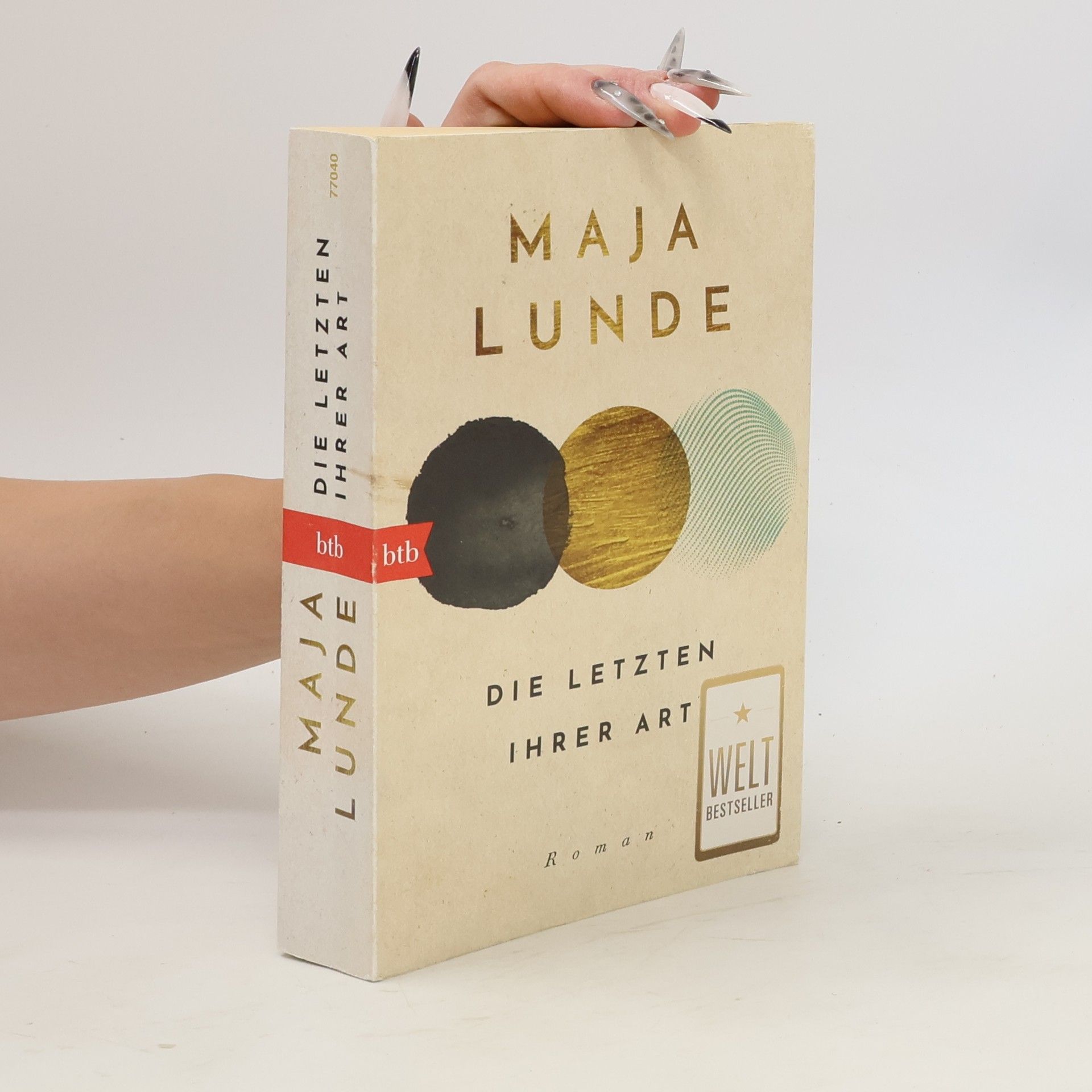 Maja Lunde Die Letzten ihrer Art