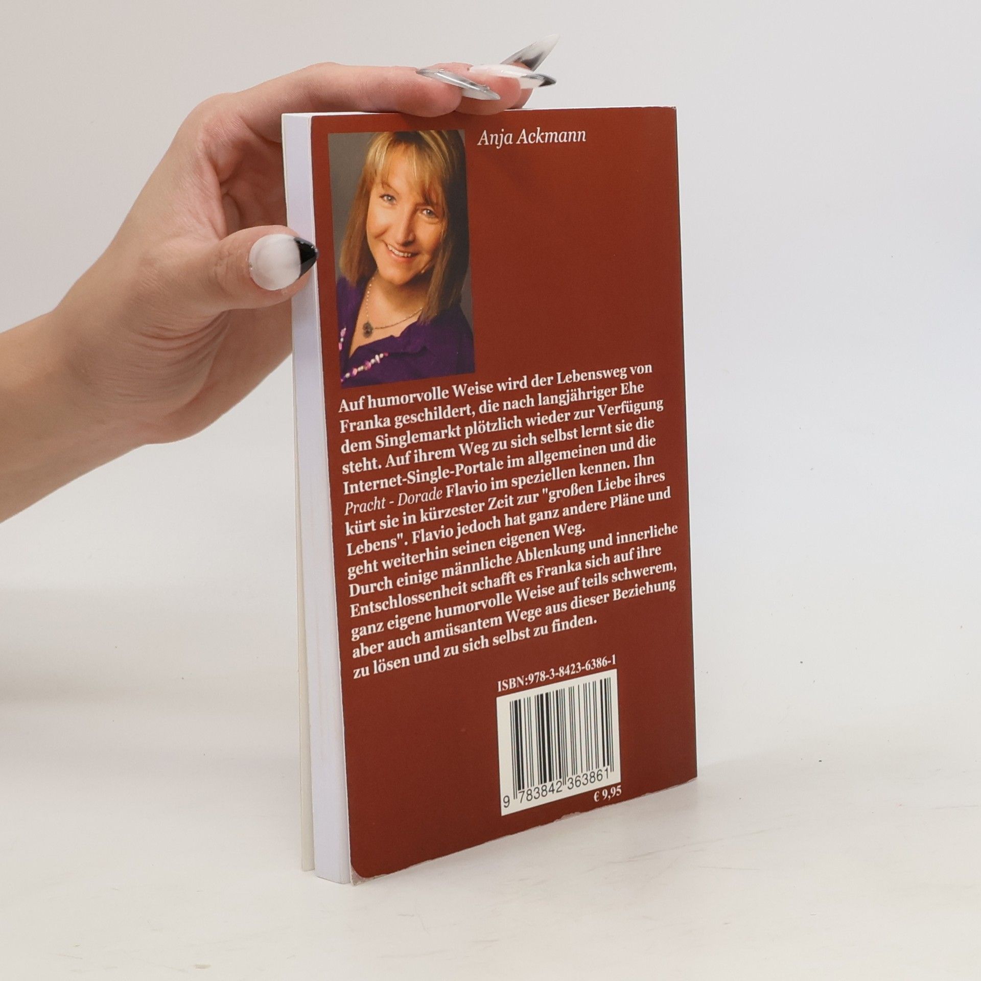 Anja Ackmann Wie angle ich mir eine Dorade? oder,