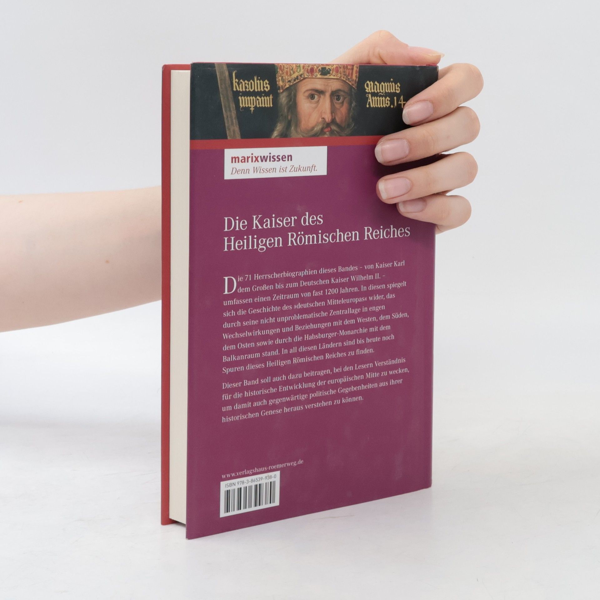 Gerhard Hartmann Der Kaiser des Heiligen Römischen Reiches