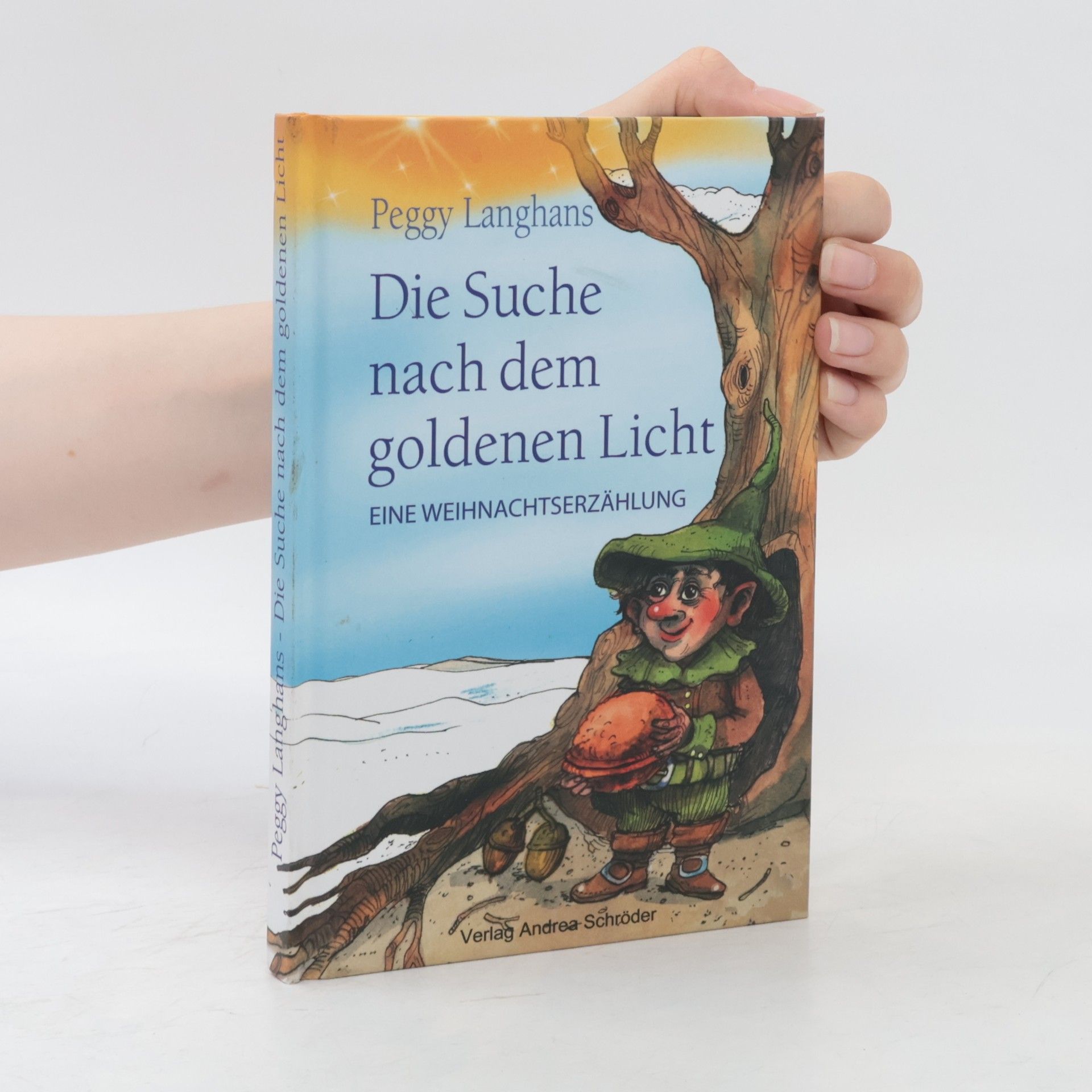 Peggy Langhans Die Suche nach dem goldenen Licht