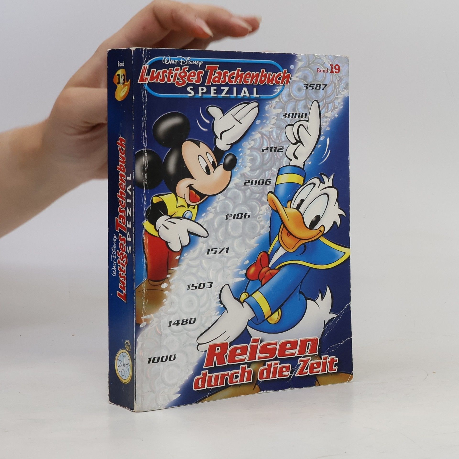 Walt Disney Lustiges Taschenbuch Spezial Band 19. Reisen durch die Zeit