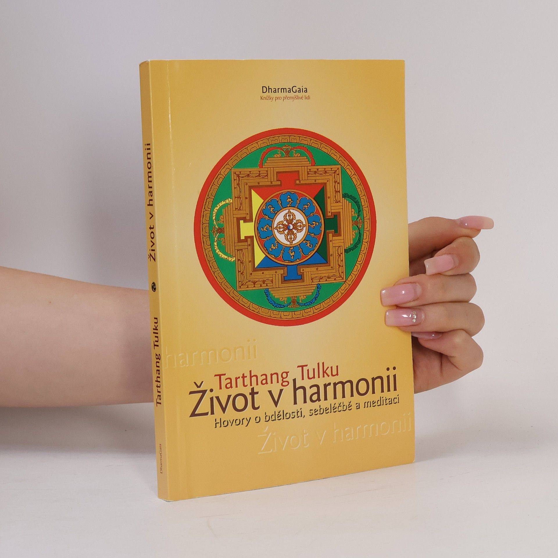 Tarthang Tulku Život v harmonii