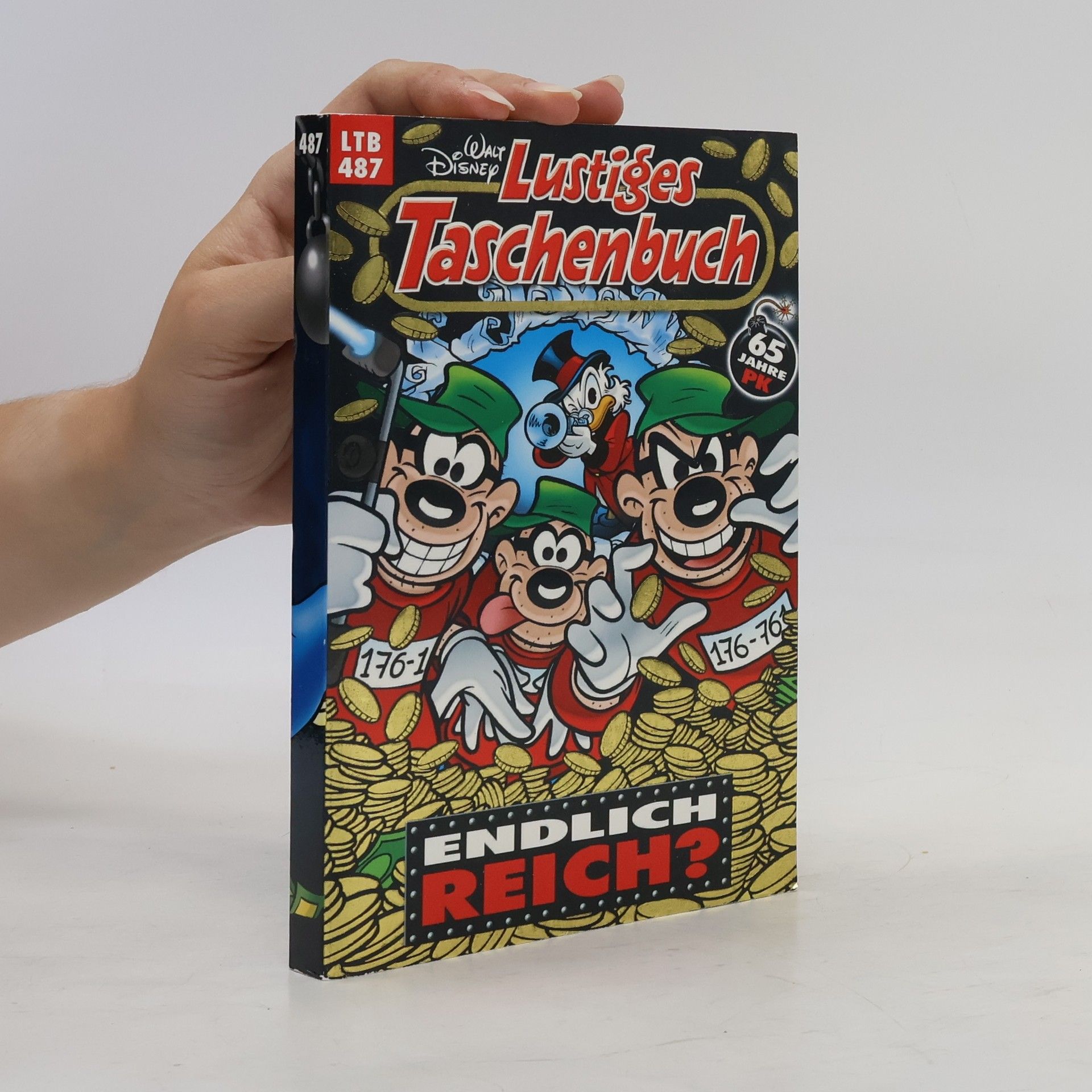 Walt Disney Lustiges Taschenbuch 487. Endlich Reich?