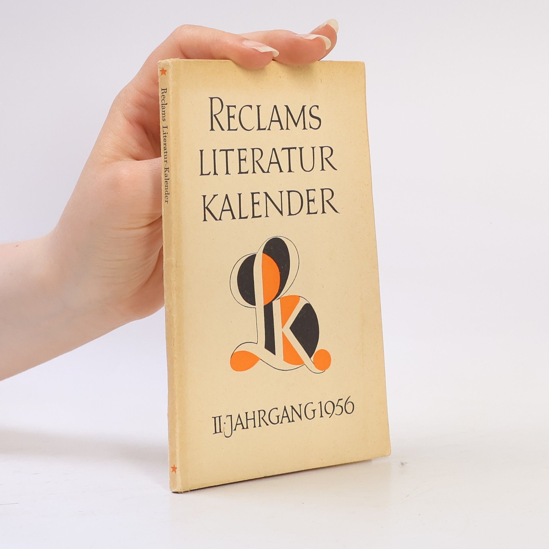 Autorenkollektiv Reclams Literatur Kalender II. Jahrgang 1956
