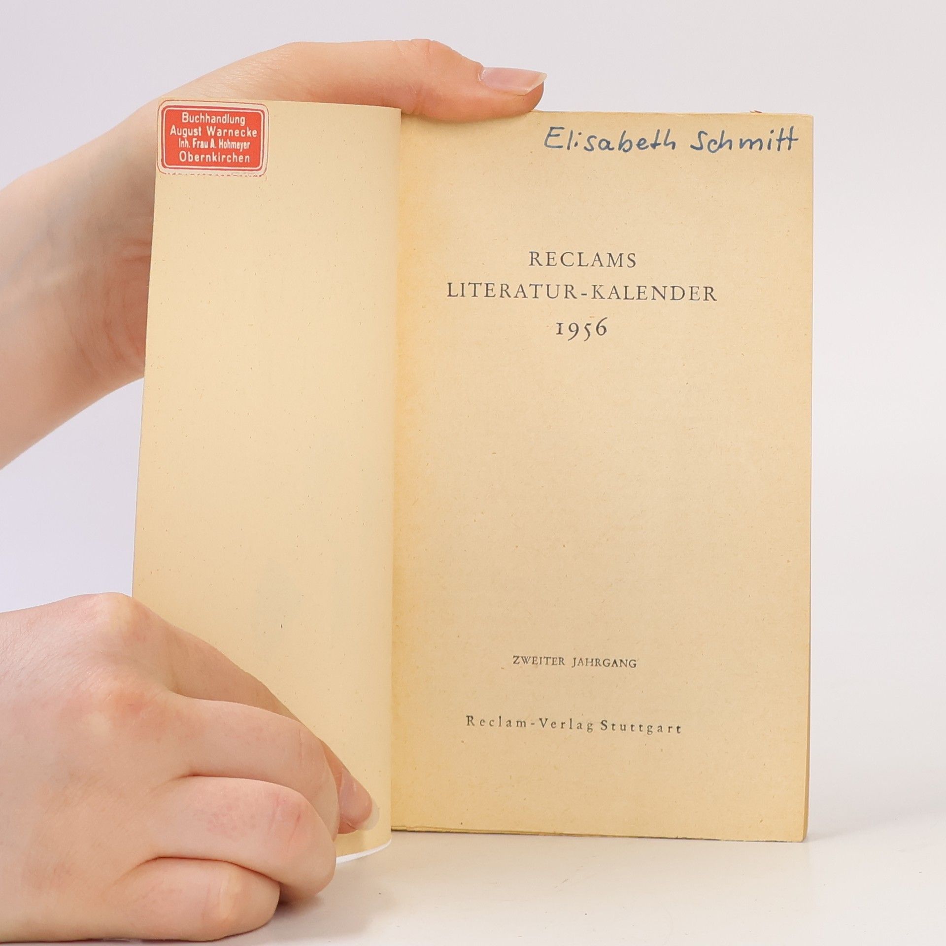 Autorenkollektiv Reclams Literatur Kalender II. Jahrgang 1956