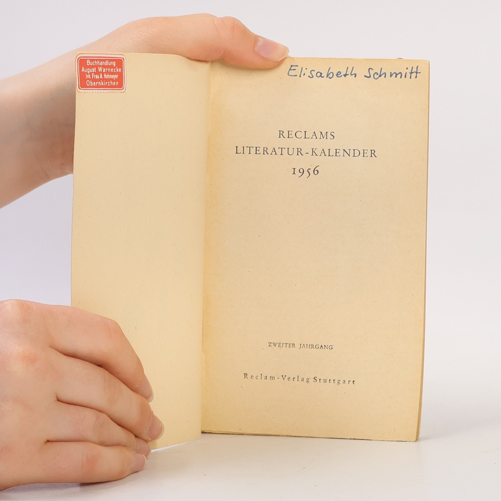 Autorenkollektiv Reclams Literatur Kalender II. Jahrgang 1956