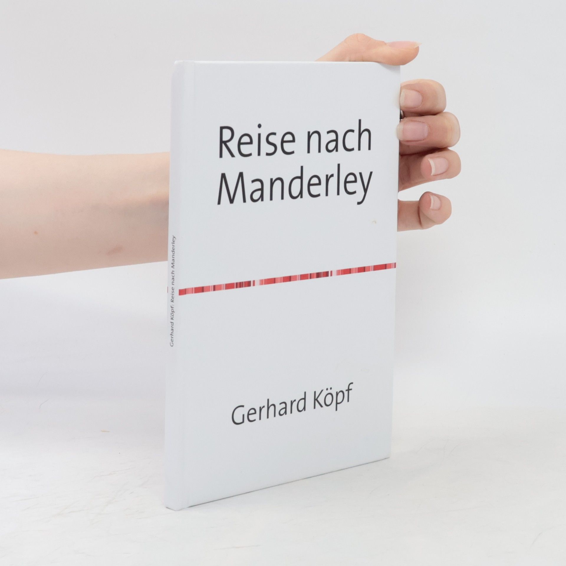 Gerhard Köpf Reise nach Manderley