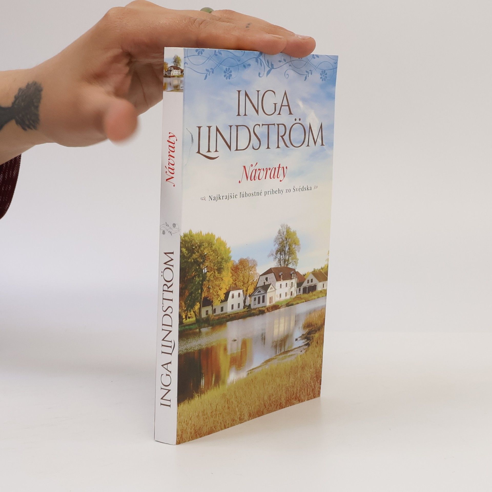 Inga Lindström Návraty - najkrajšie ľúbostné príbehy zo Švédska