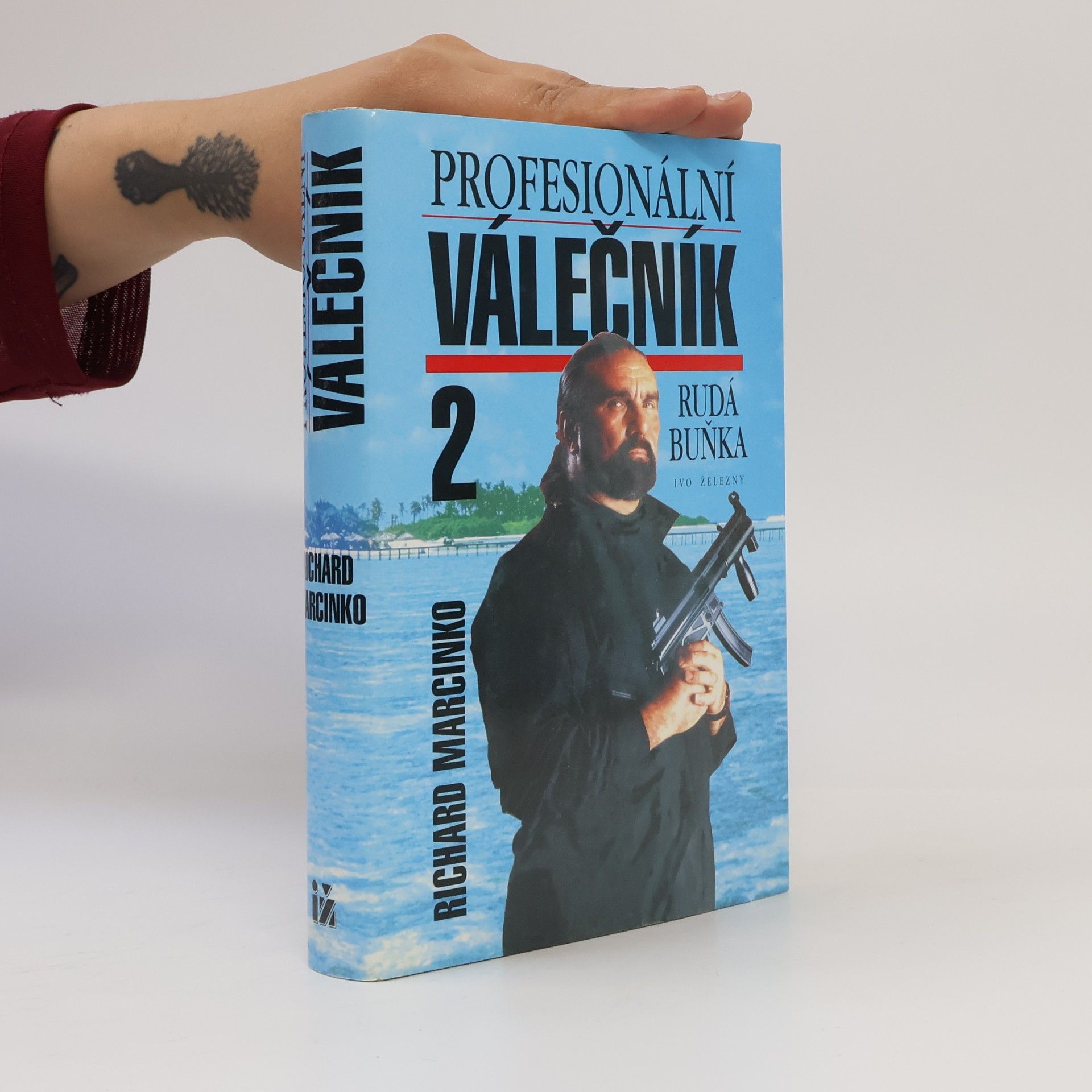 Richard Marcinko Profesionální válečník 2. Rudá buňka