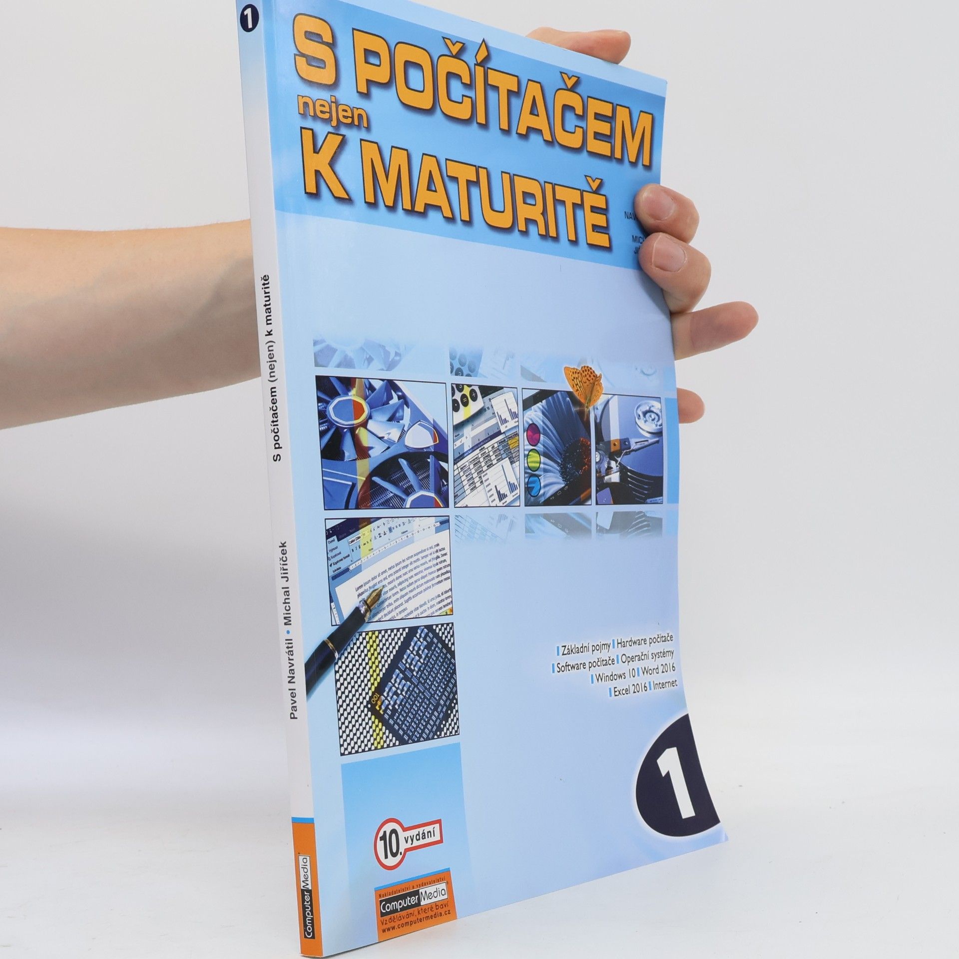 Pavel Navrátil S počítačem nejen k maturitě. 1. díl