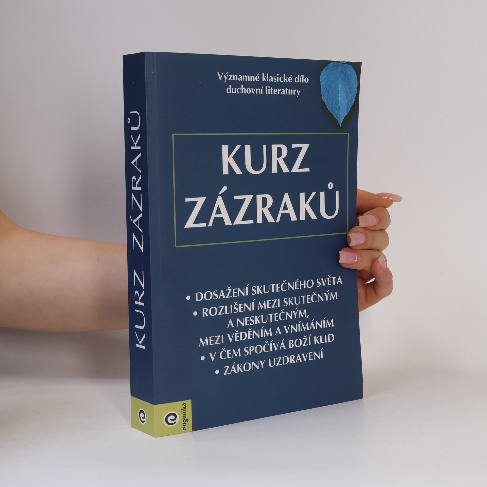 Sylva Mrázková Kurz zázraků