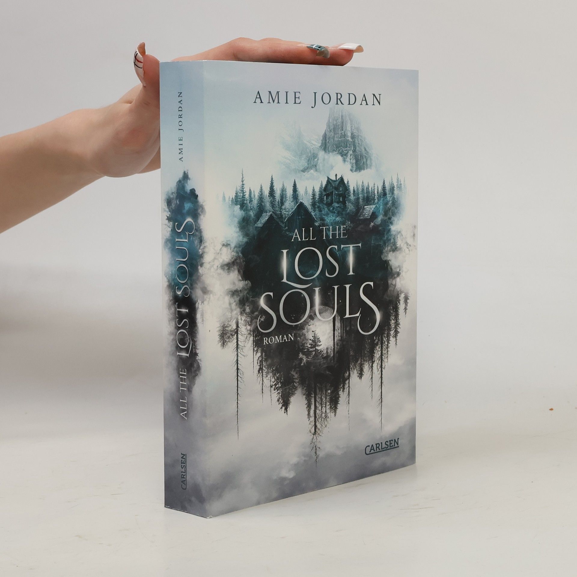 Amie Jordan All The Hidden Monsters 2: All the Lost Souls