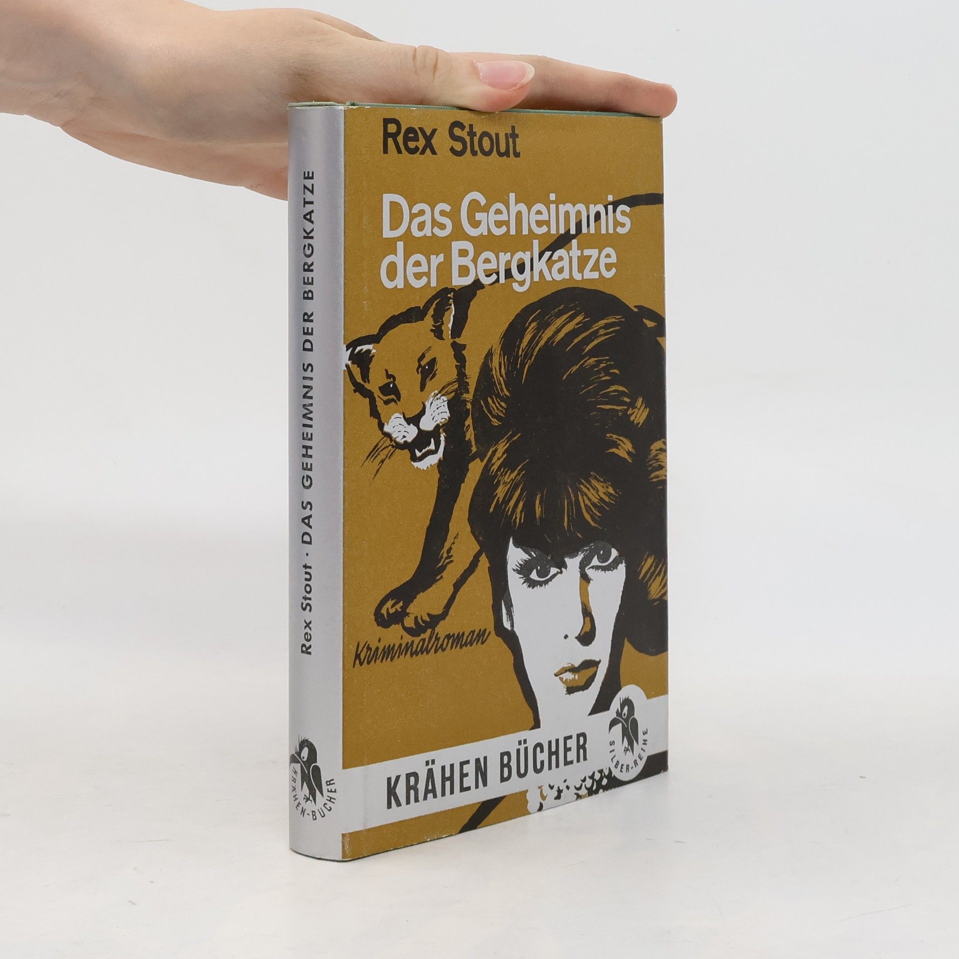 Rex Stout Das Geheimnis der Bergkatze