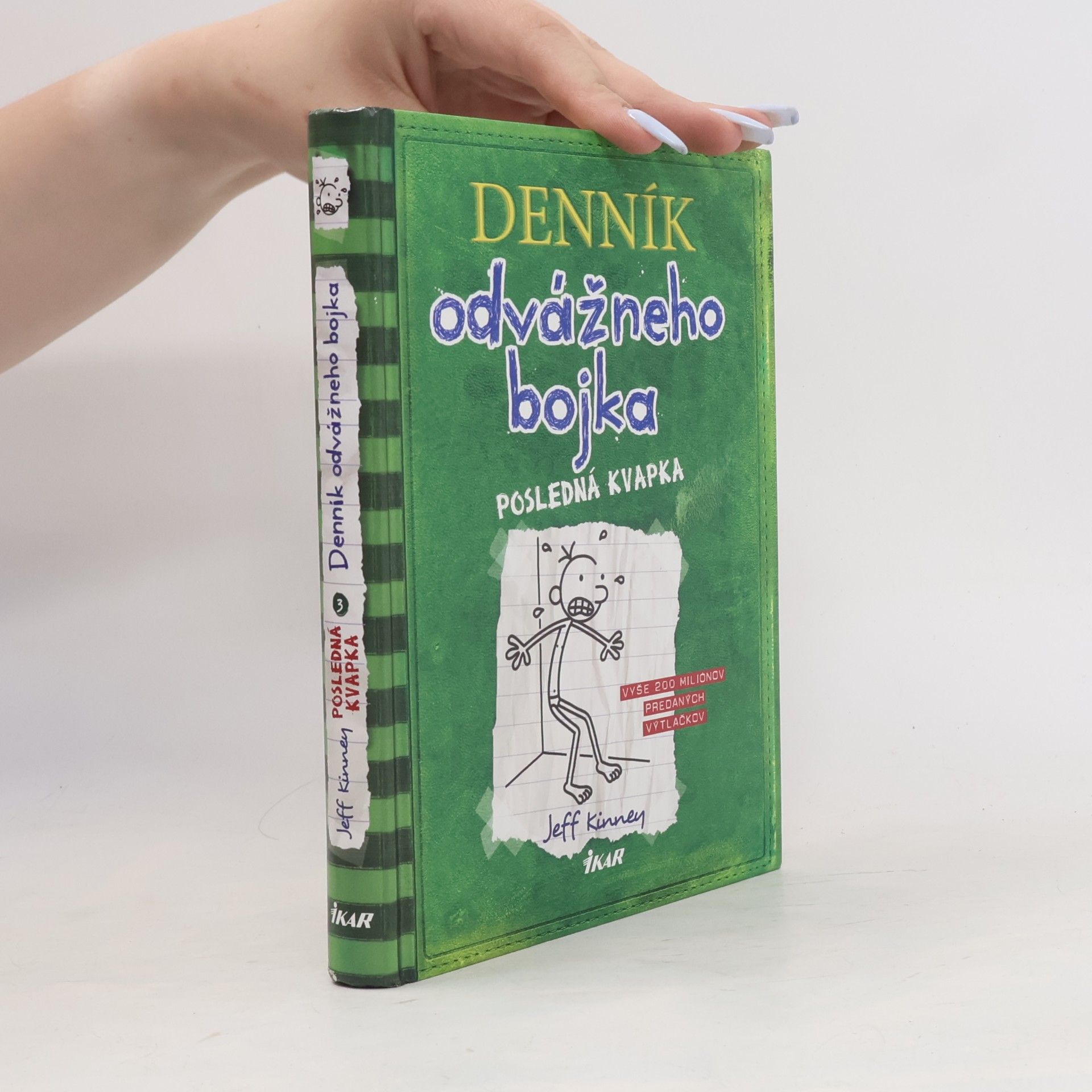 Jeff Kinney Denník odvážného bojka - Posledná kvapka