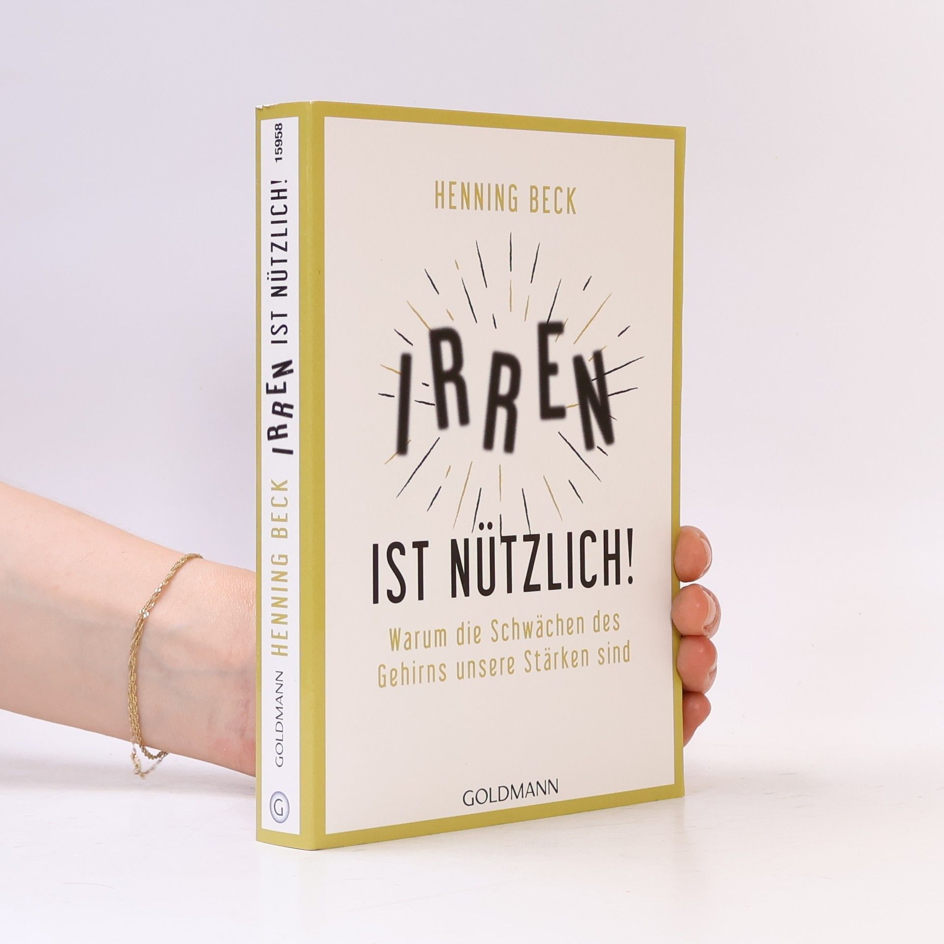 Henning Beck Irren ist nützlich!