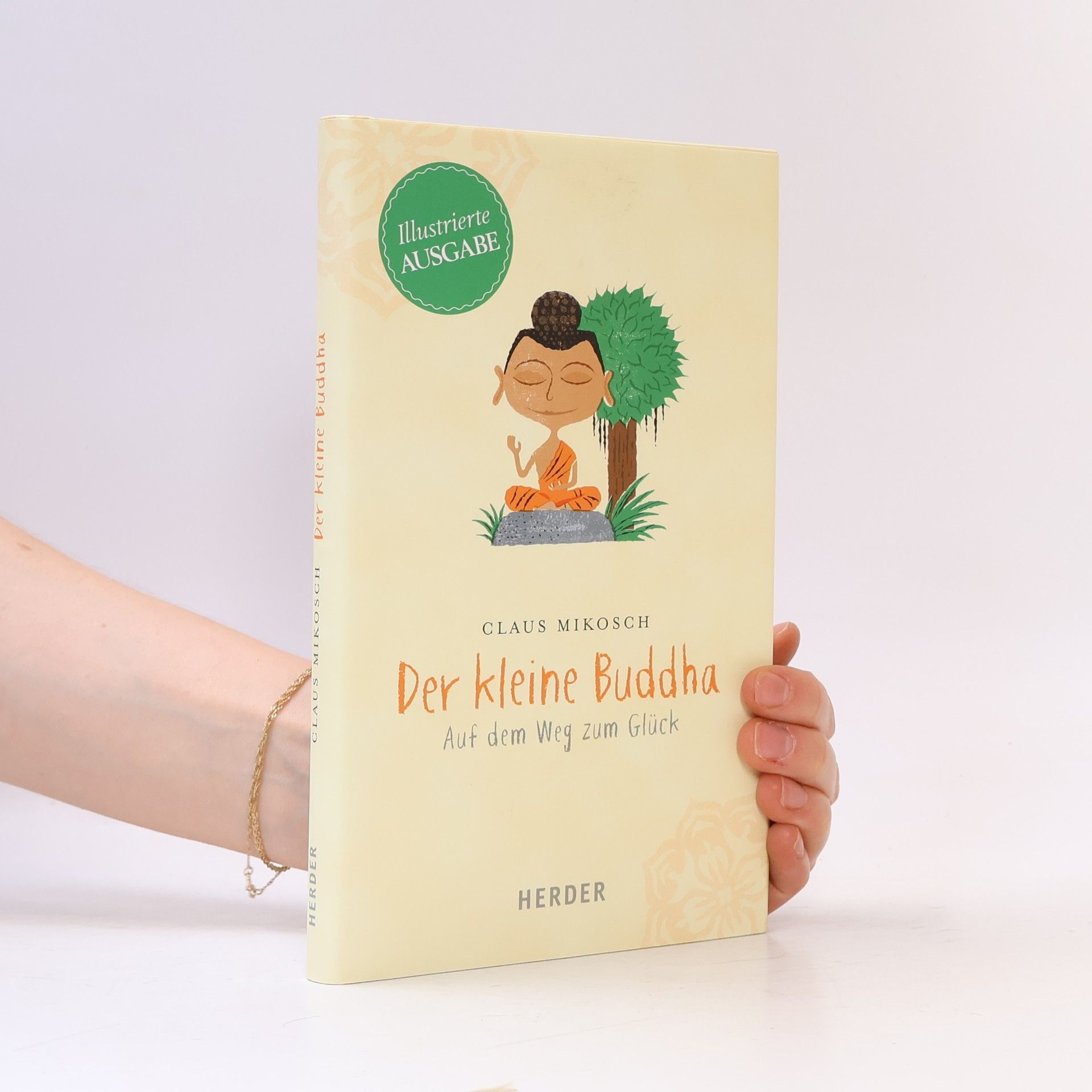 Claus Mikosch Der kleine Buddha, Illustrierte Ausgabe
