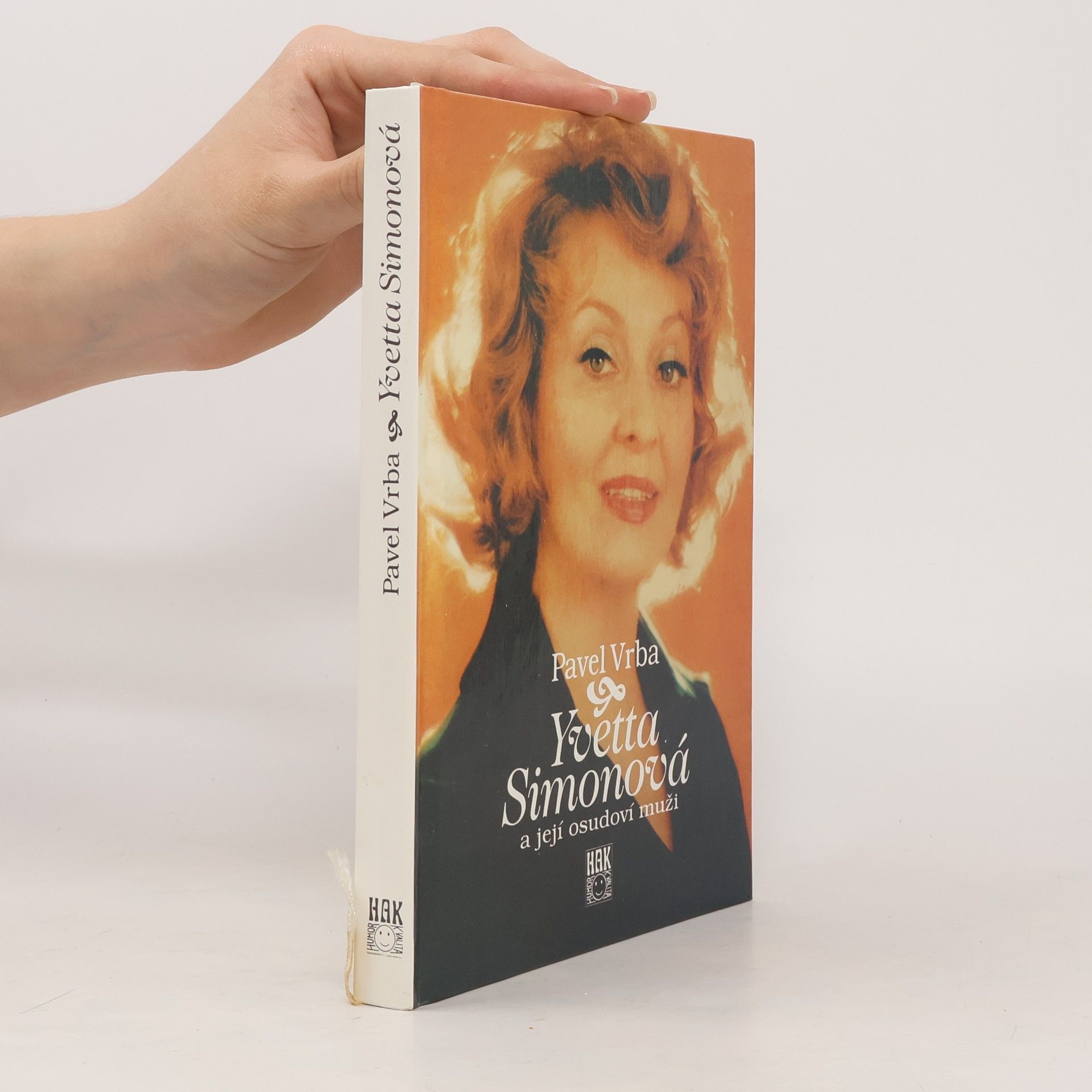 Yvetta Simonová a její osudoví muži