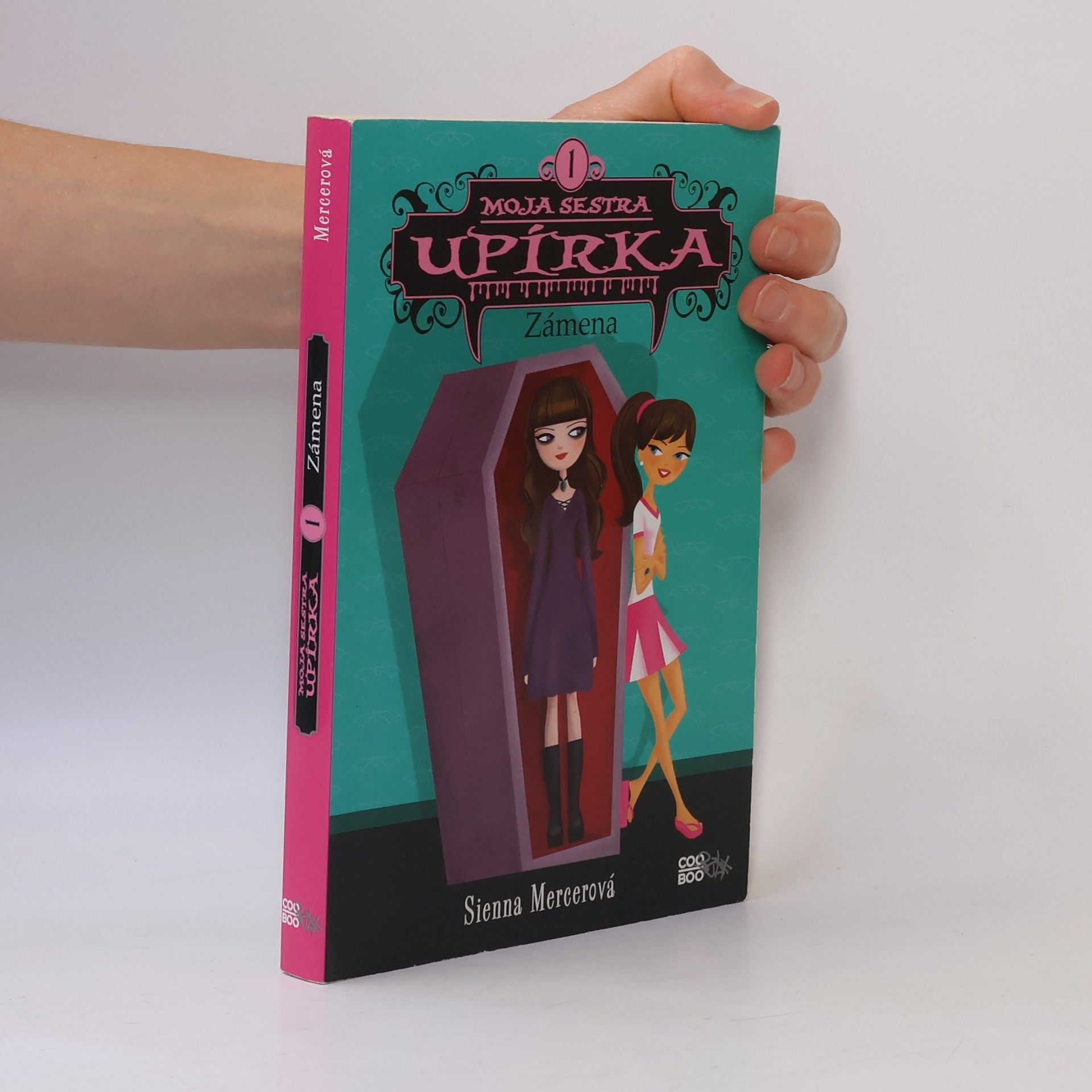 Sienna Mercer Moja sestra upírka 1. Zámena