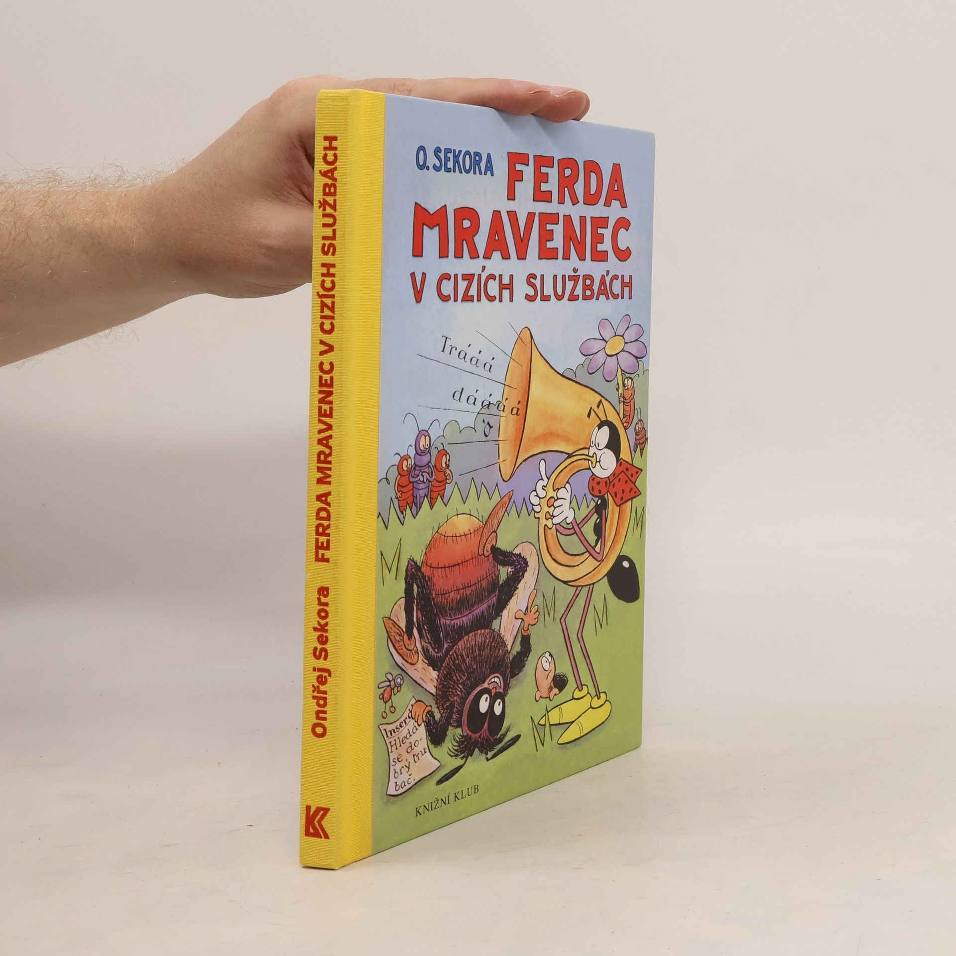 Ondřej Sekora Ferda Mravenec v cizích službách
