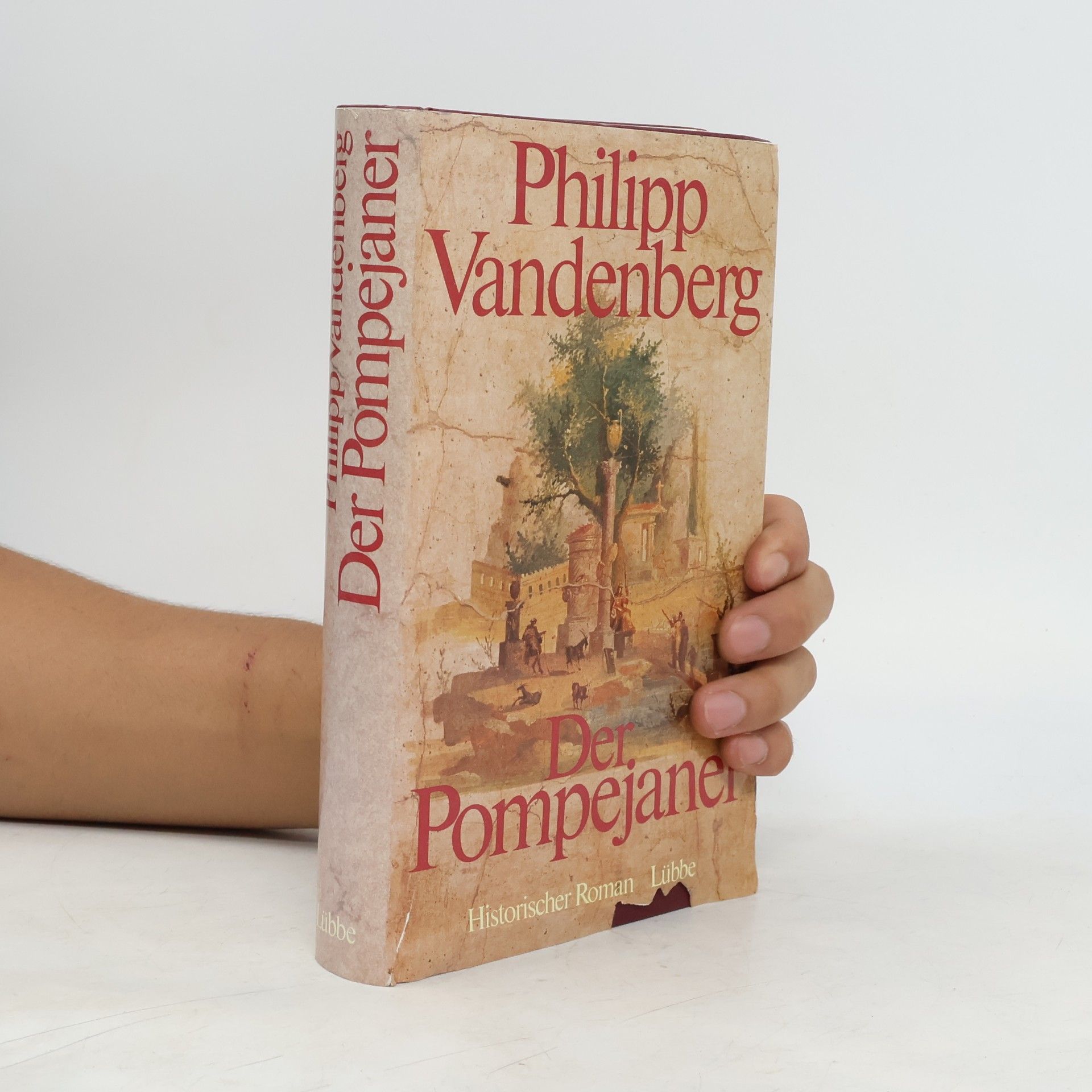 Philipp Vandenberg Der Pompejaner