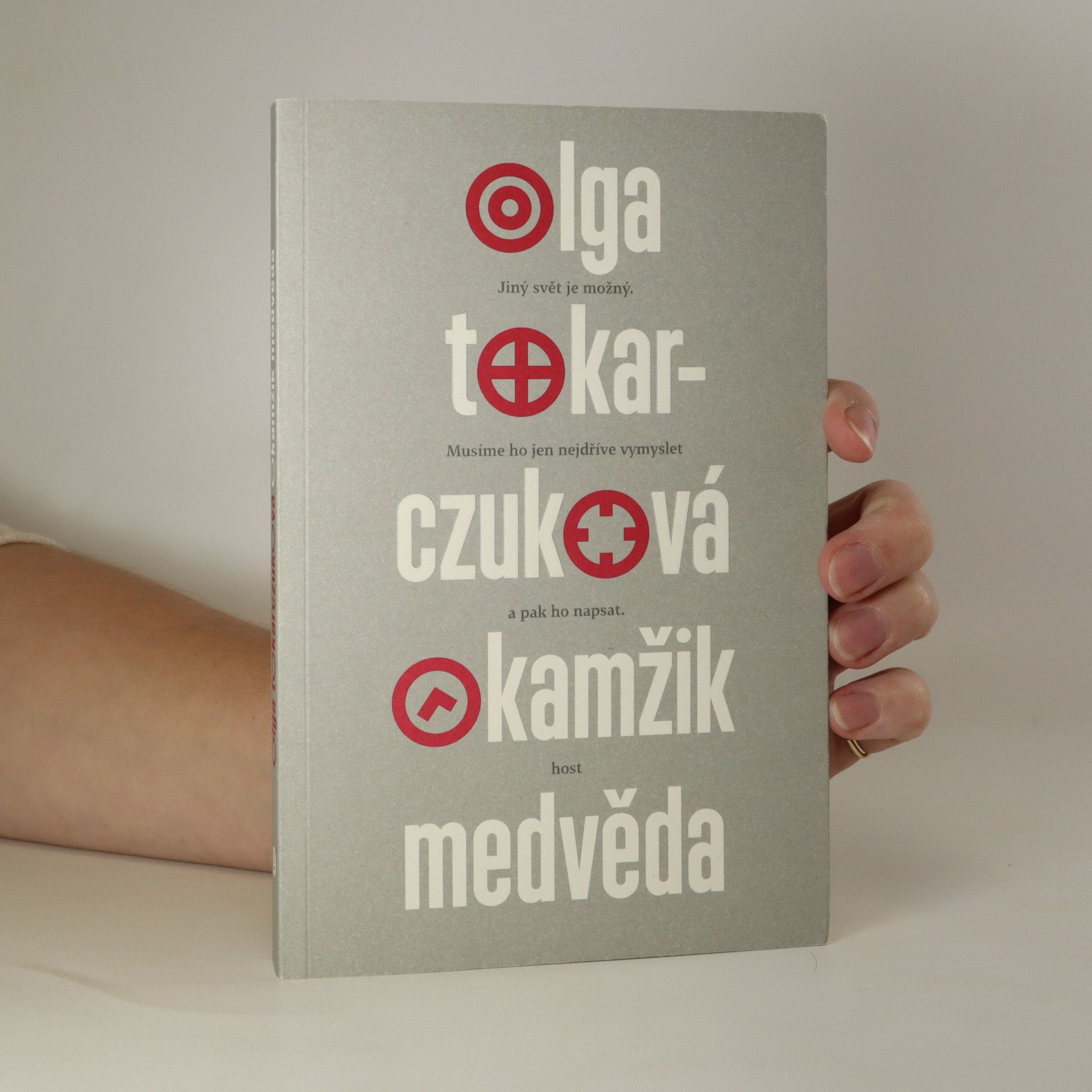 Olga Tokarczuk Okamžik medvěda