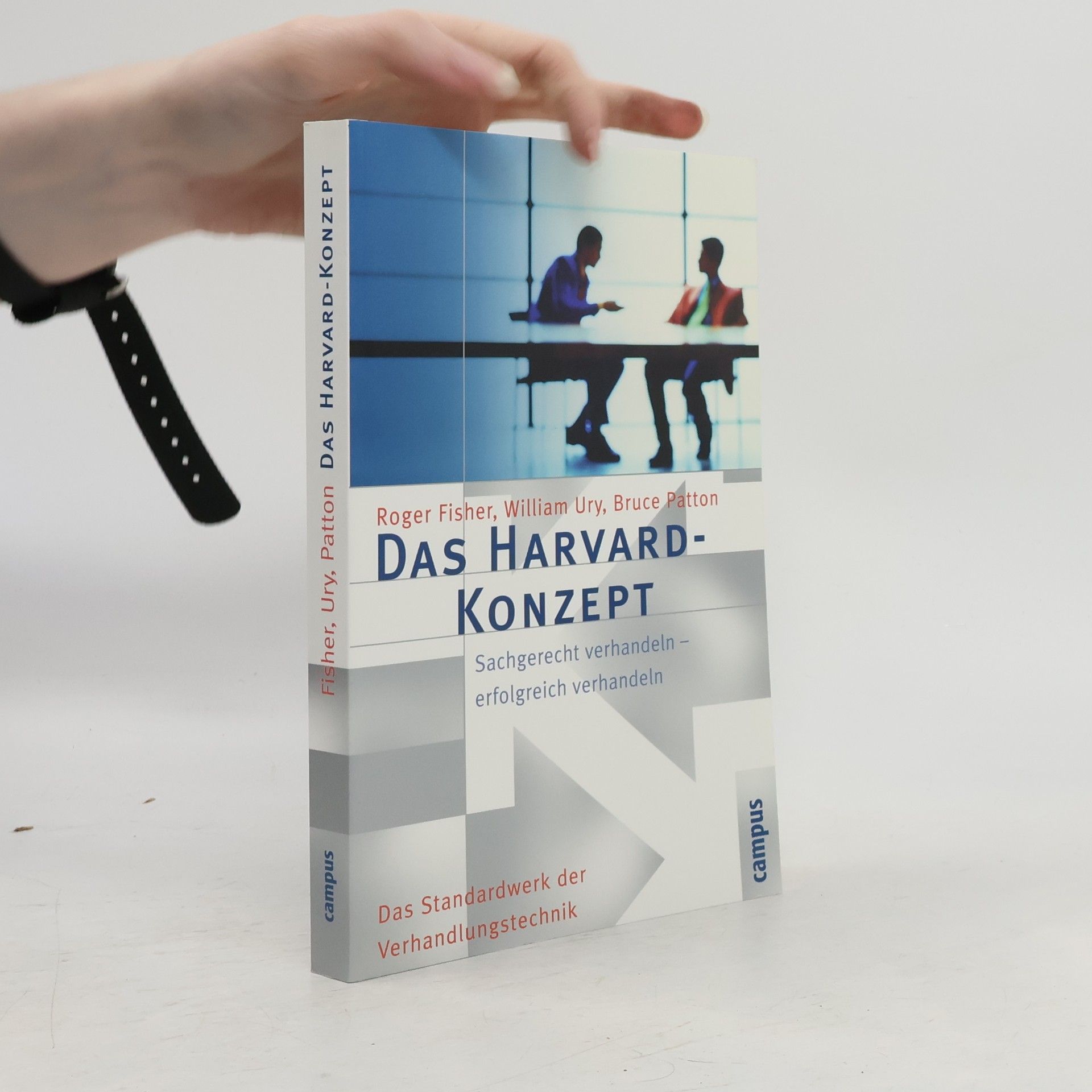 Roger Fisher Das Harvard-Konzept