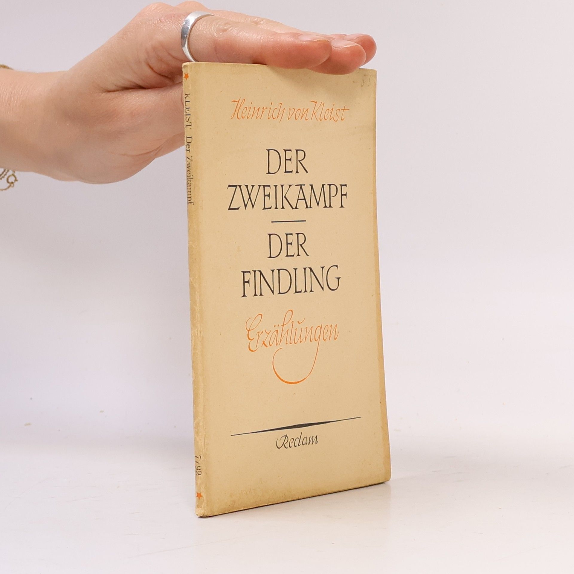 Heinrich von Kleist Der Zweikampf. Der Findling