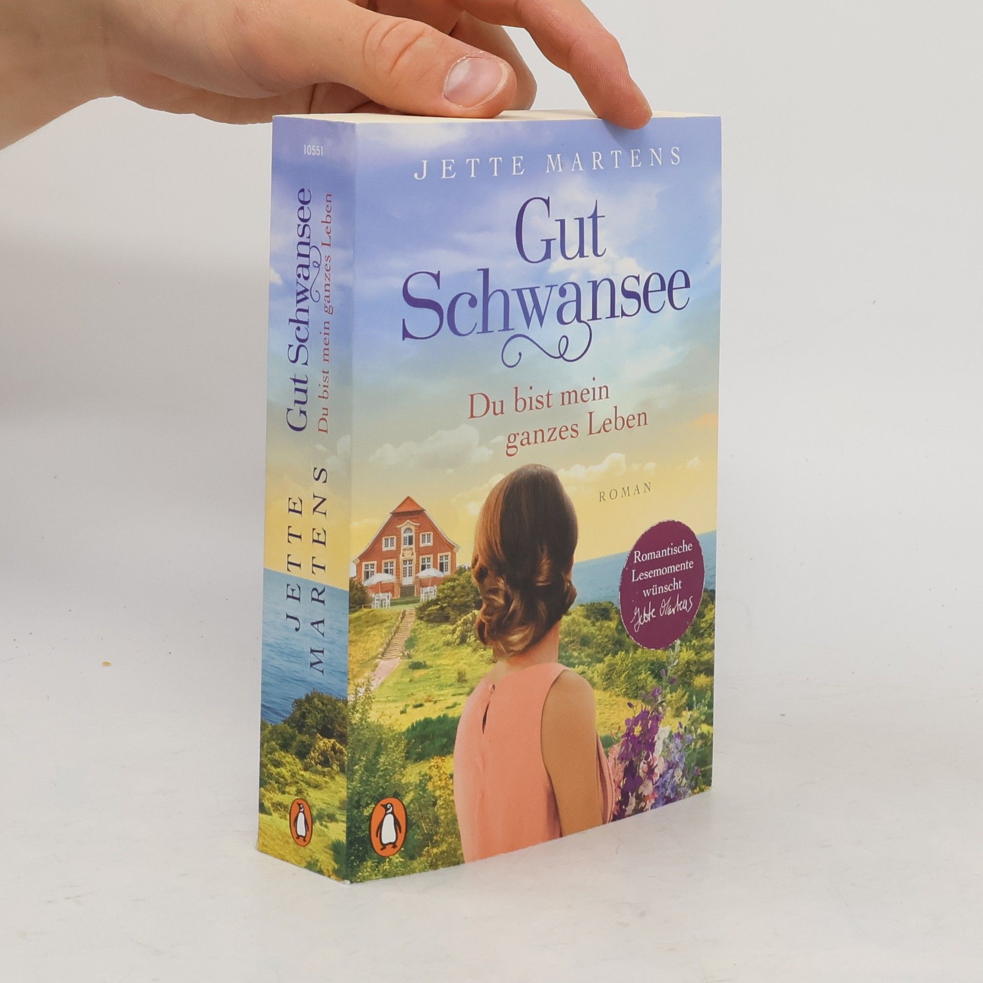 Jette Martens Gut Schwansee. Du bist mein ganzes Leben