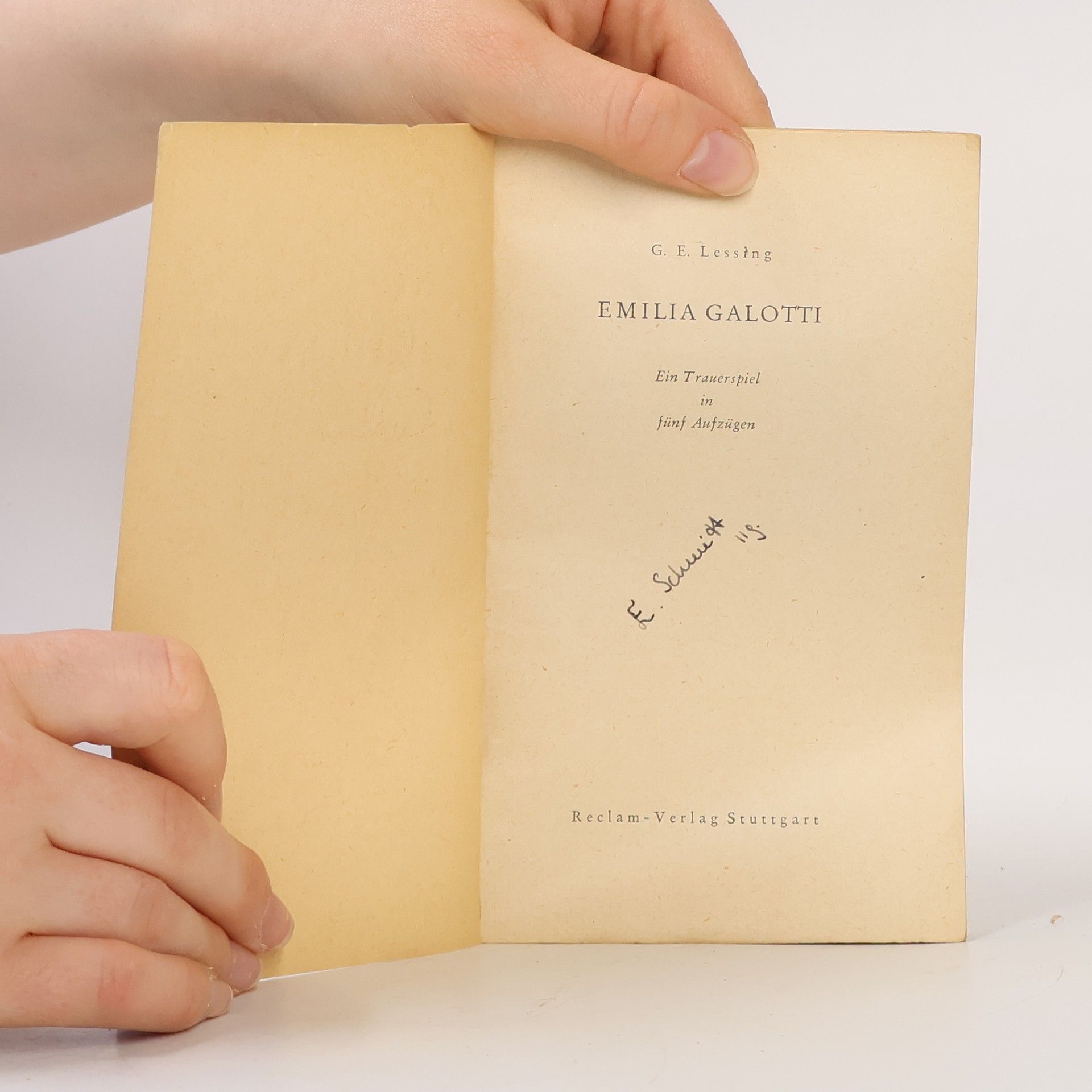 Gotthold Ephraim Lessing Emilia Galotti: Ein Trauerspiel in fünf Aufzügen