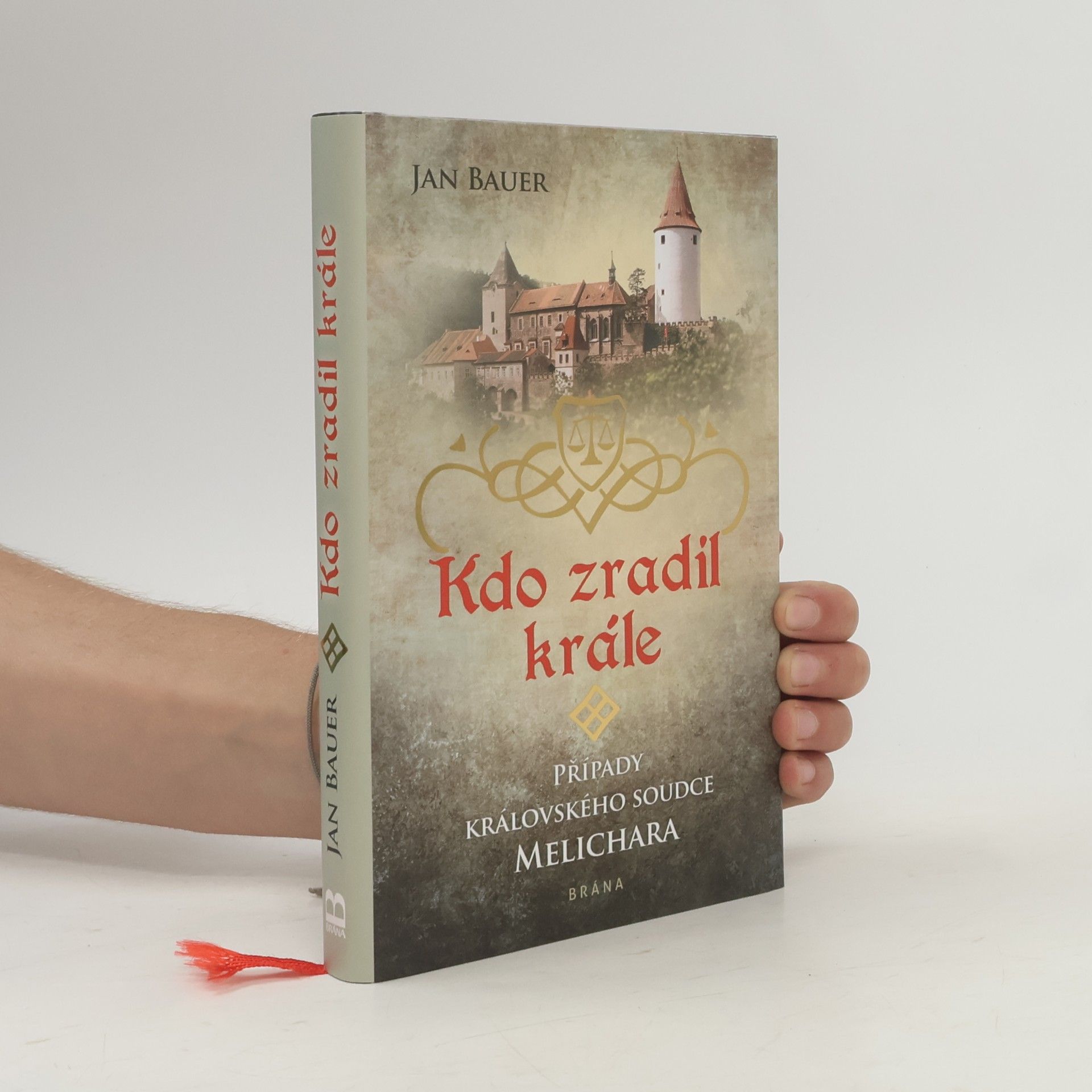 Jan Bauer Kdo zradil krále