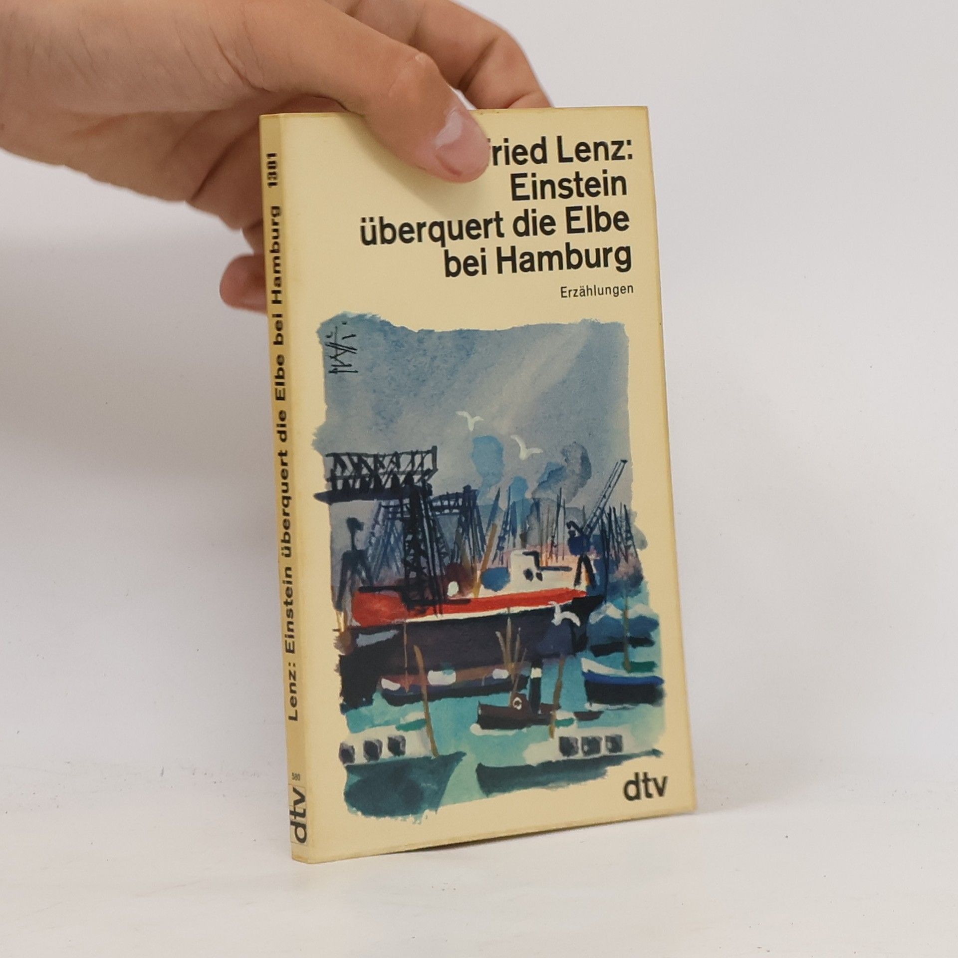 Siegfried Lenz Einstein überquert die Elbe bei Hamburg