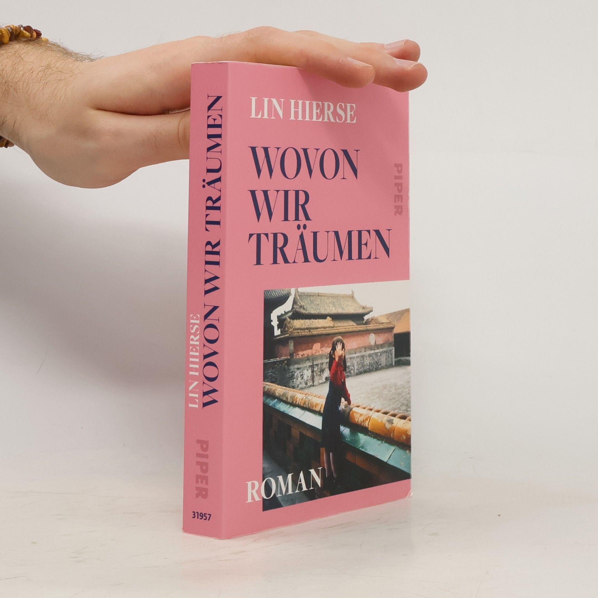 Lin Hierse Wovon wir träumen