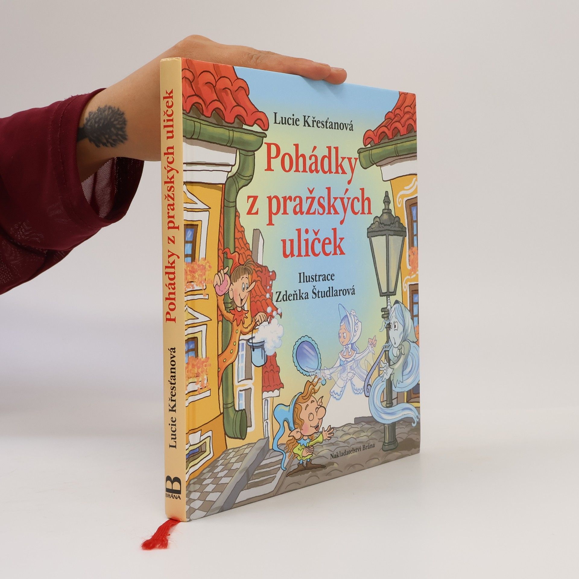 Lucie Křesťanová Pohádky z pražských uliček