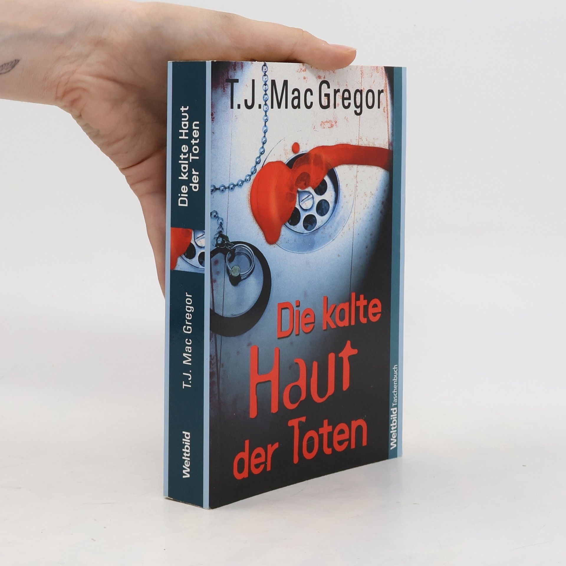 T. J. Mac Gregor Die kalte Haut der Toten