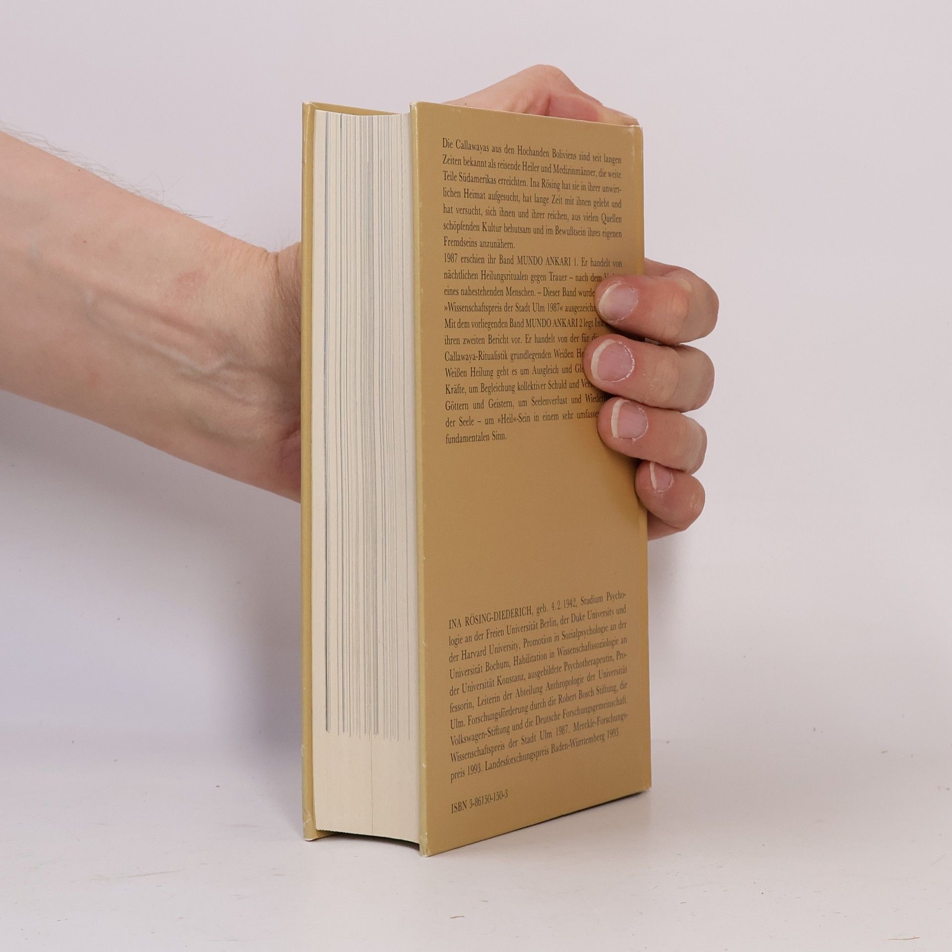 Ina Rösing Mundo Ankari. 2. Dreifaltigkeit und Orte der Kraft: die weisse Heilung : nächtliche Heilungsrituale in den Hochanden Boliviens. Buch I und Buch II