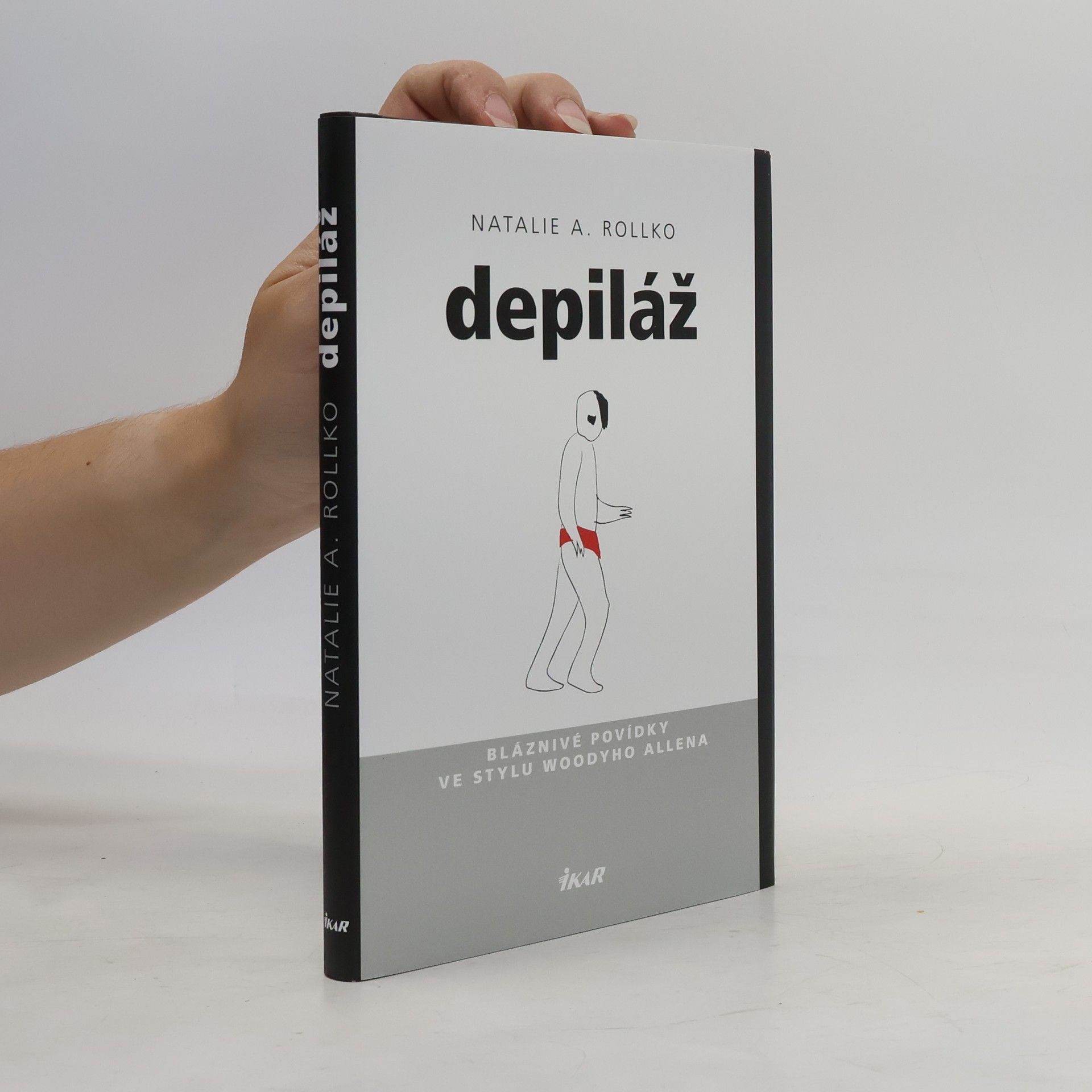 Depiláž. Bláznivé povídky ve stylu Woodyho Allena