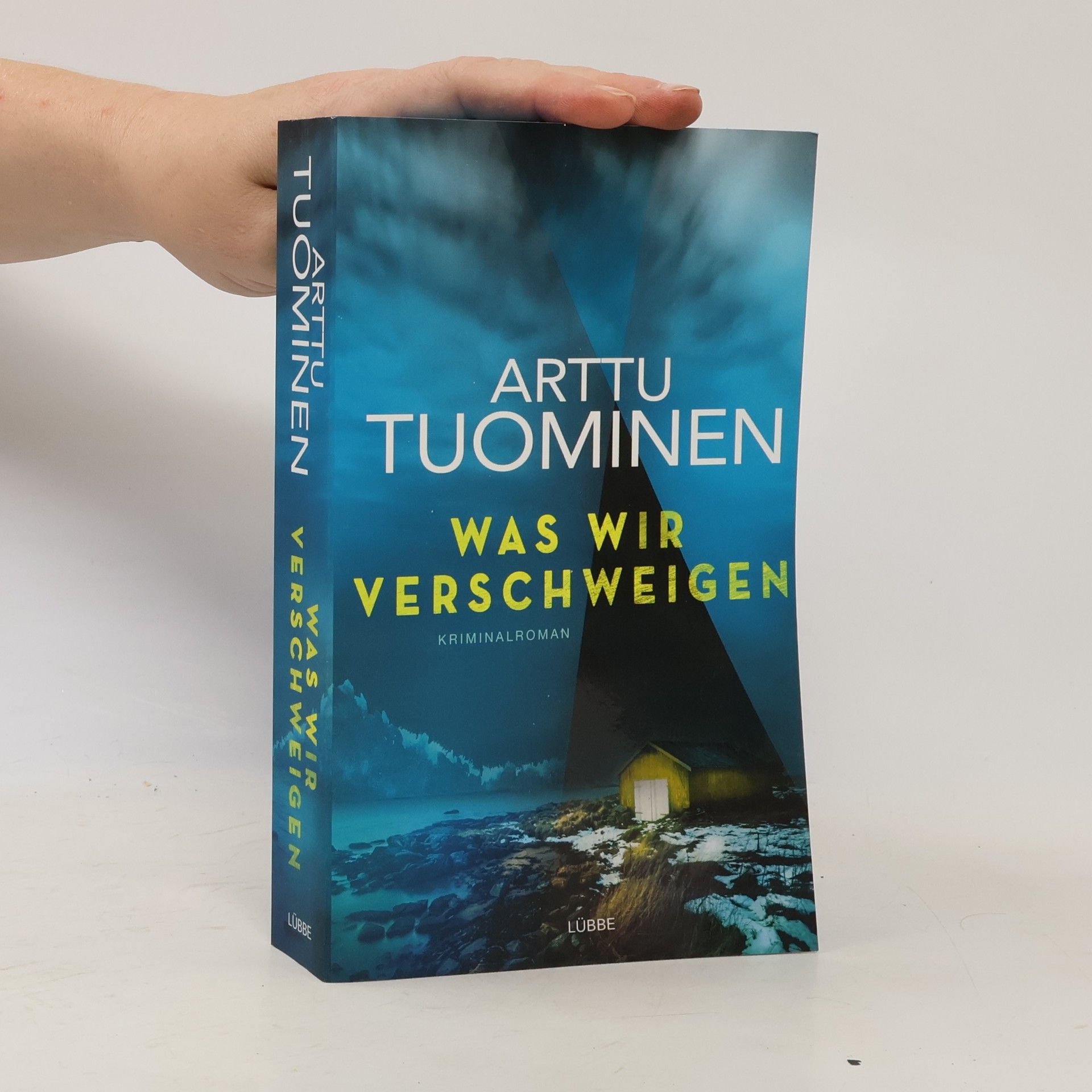Arttu Tuominen Was wir verschweigen