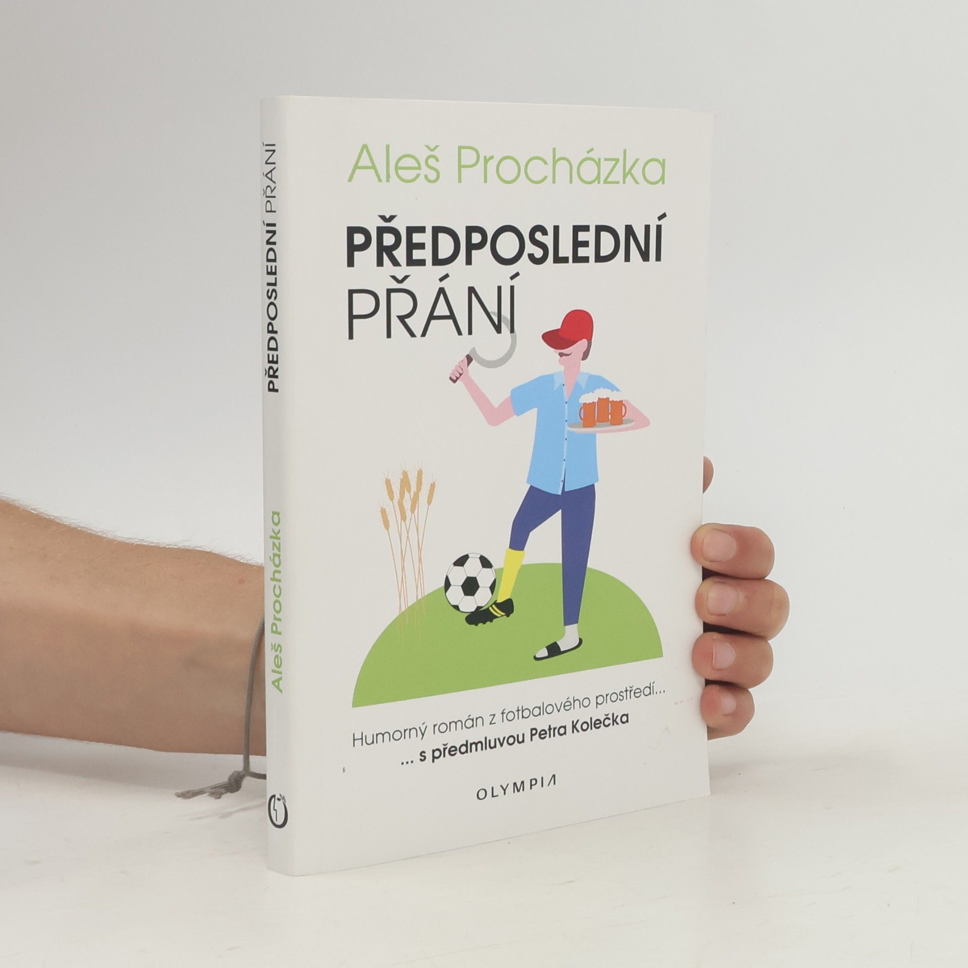 Aleš Procházka Předposlední přání - Humorný román z fotbalového prostředí