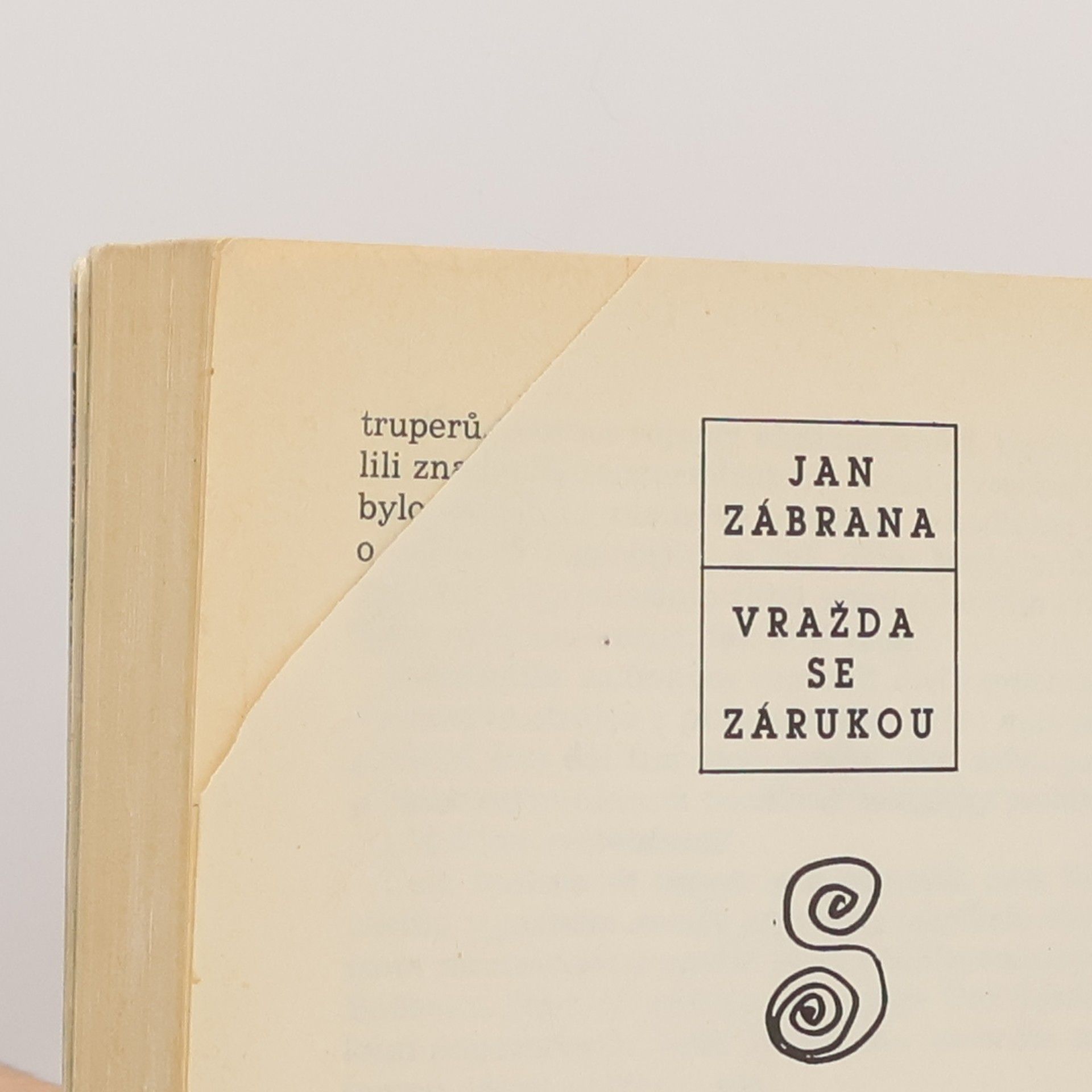 Jan Zábrana Vražda se zárukou