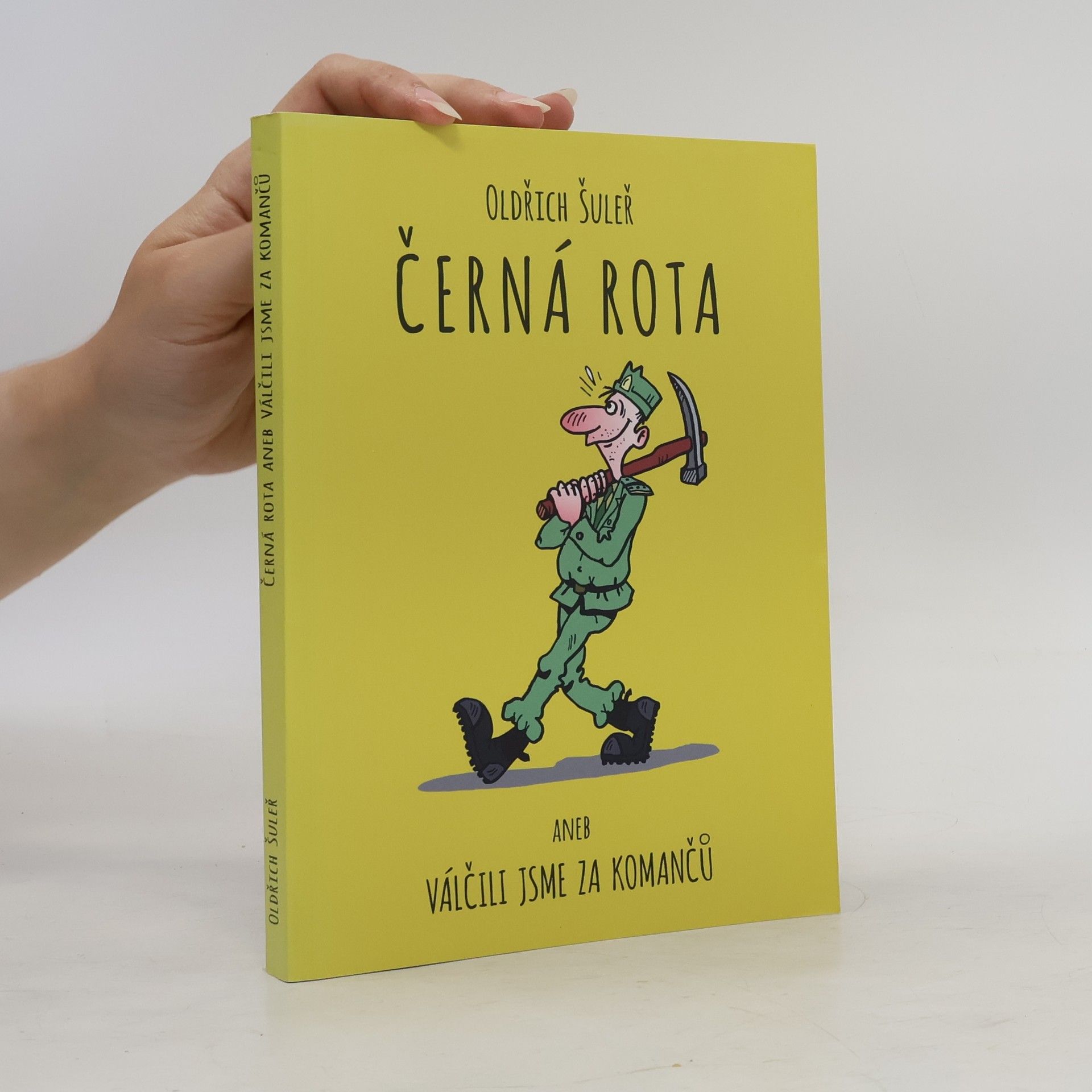 Pavel Skura Černá rota aneb Válčili jsme za komančů