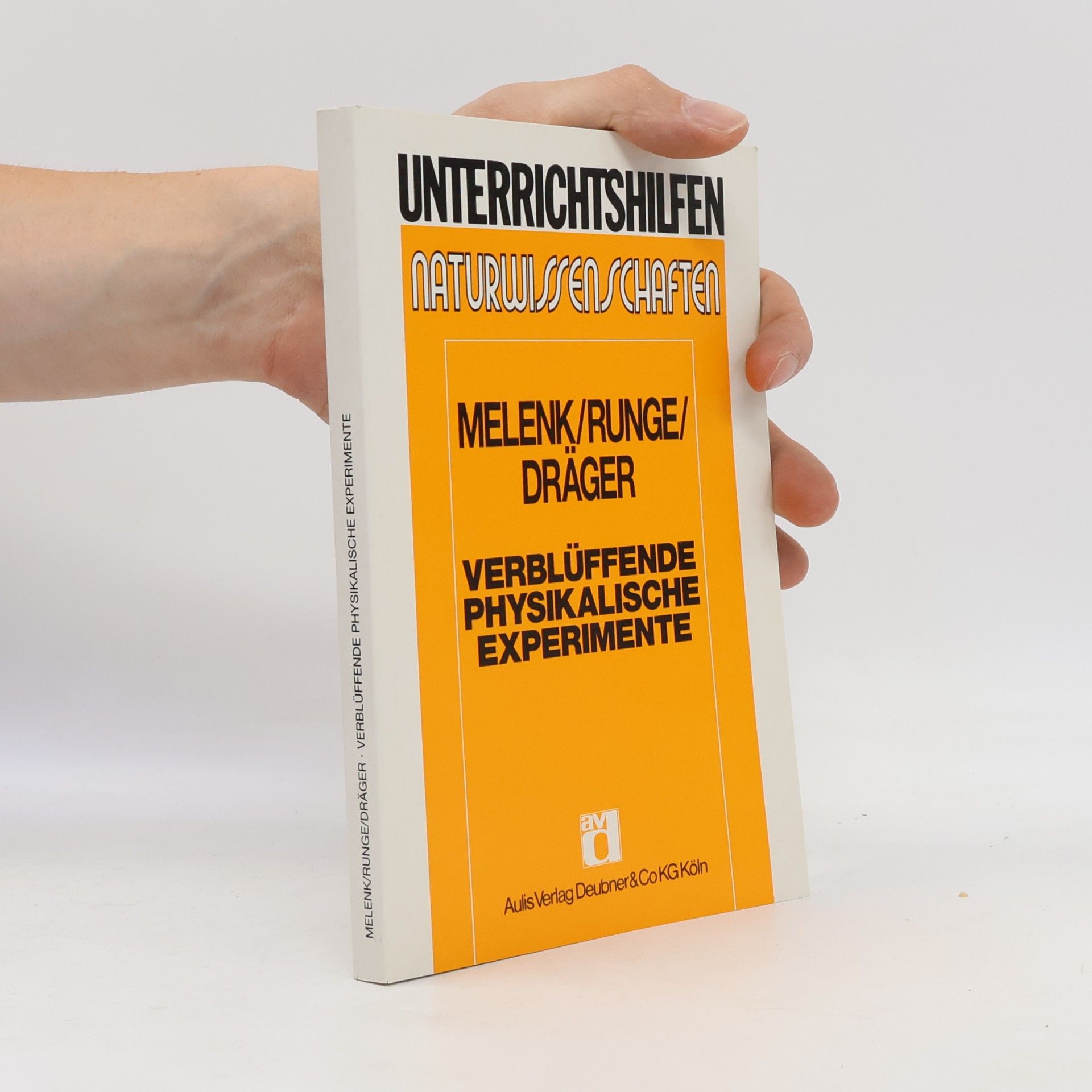 Verblüffende physikalische Experimente