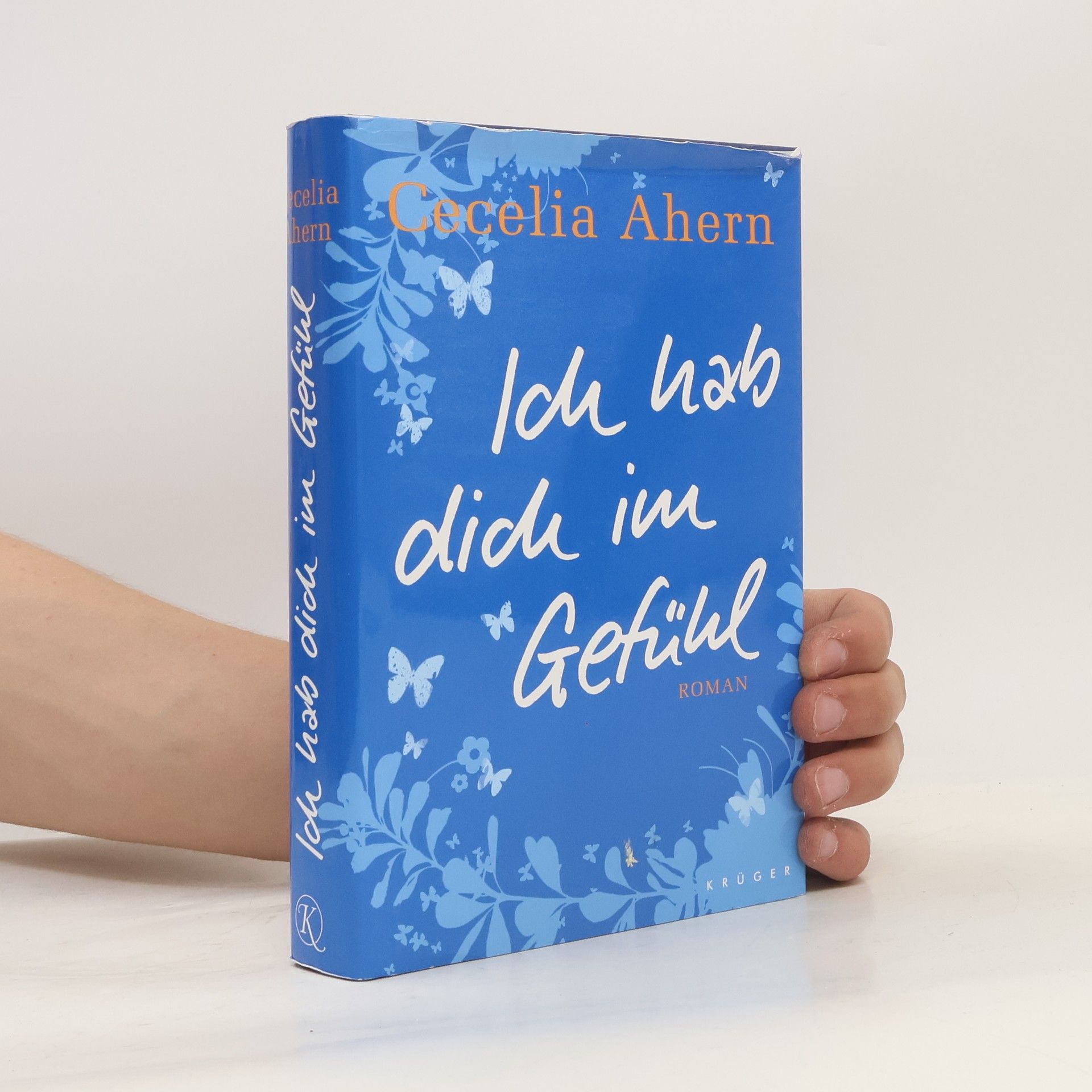 Cecelia Ahern Ich hab dich im Gefühl
