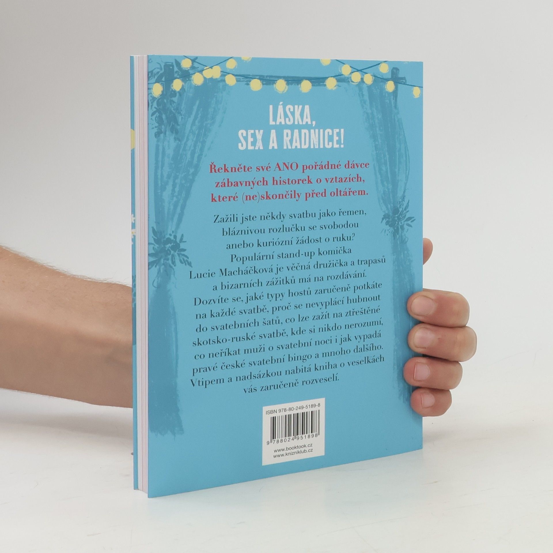 Lucie Macháčková Svatební historky aneb Jak jsem se nevdala