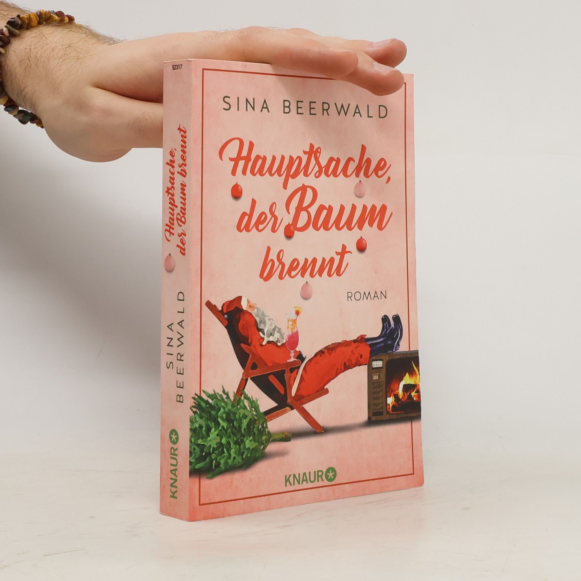 Sina Beerwald Hauptsache, der Baum brennt