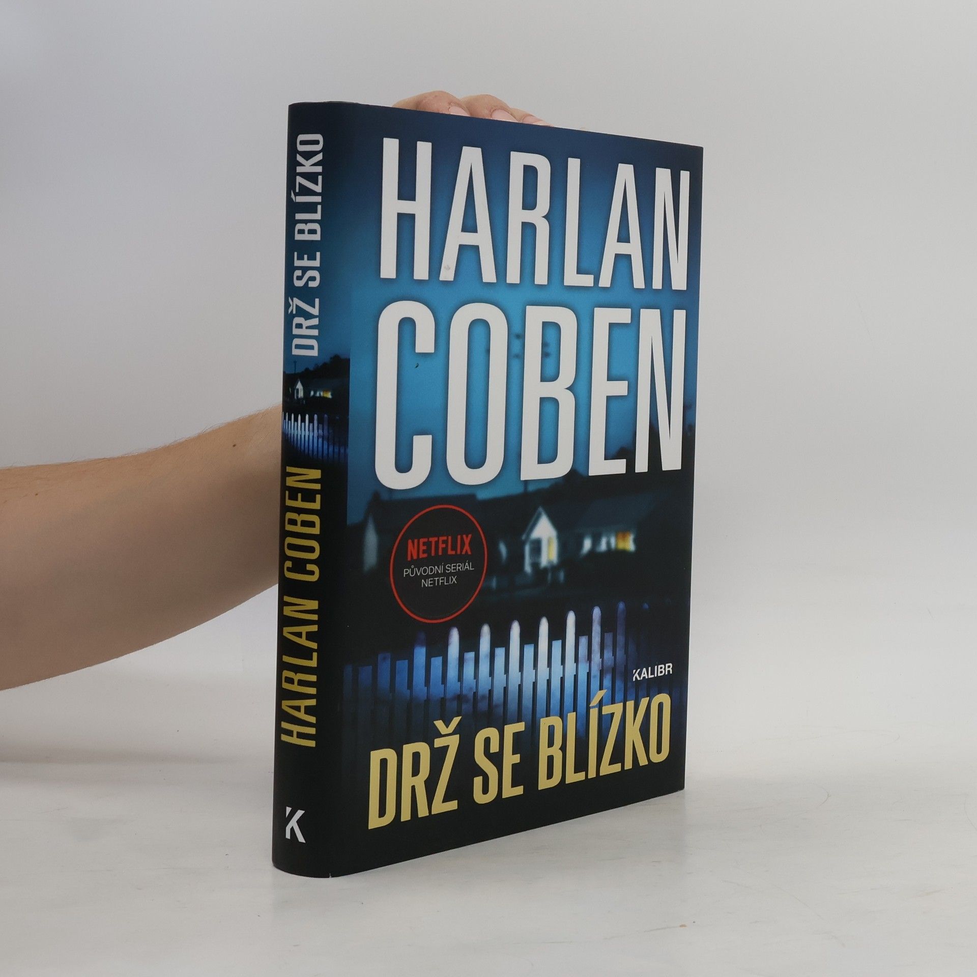 Harlan Coben Drž se blízko