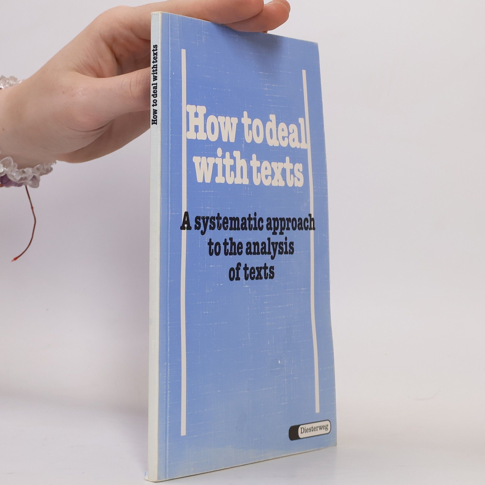 Autorenkollektiv How to deal with texts