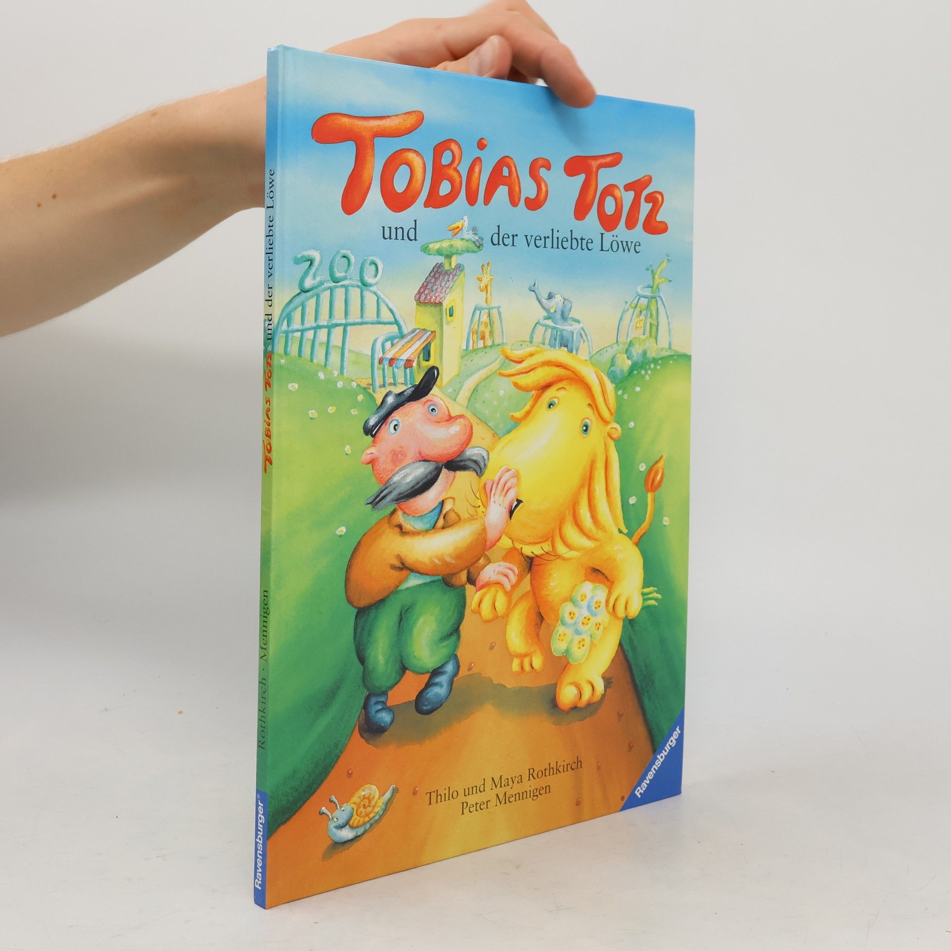 Thilo Rothkirch Tobias Totz und der verliebte Löwe