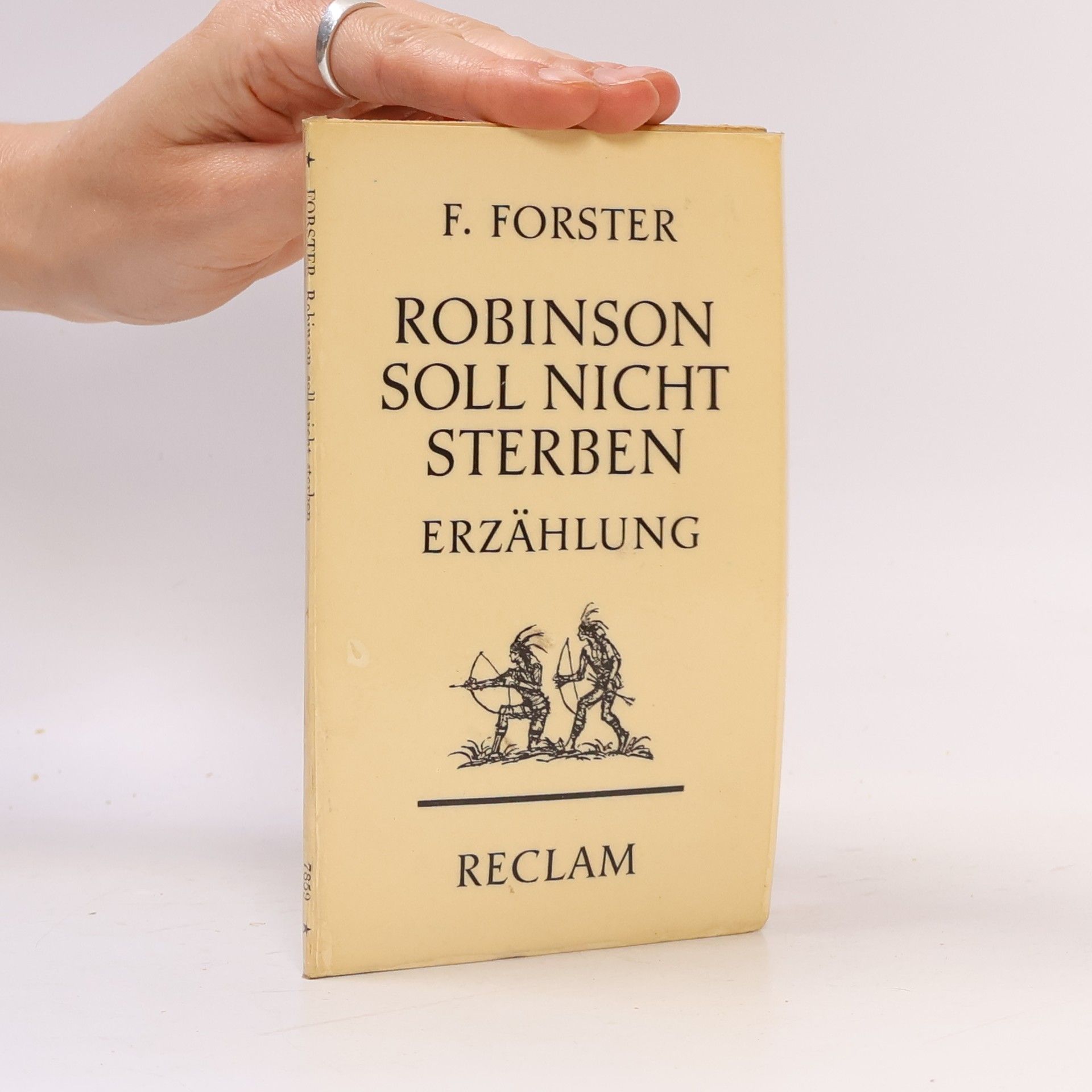 Friedrich Forster Robinson soll nicht sterben