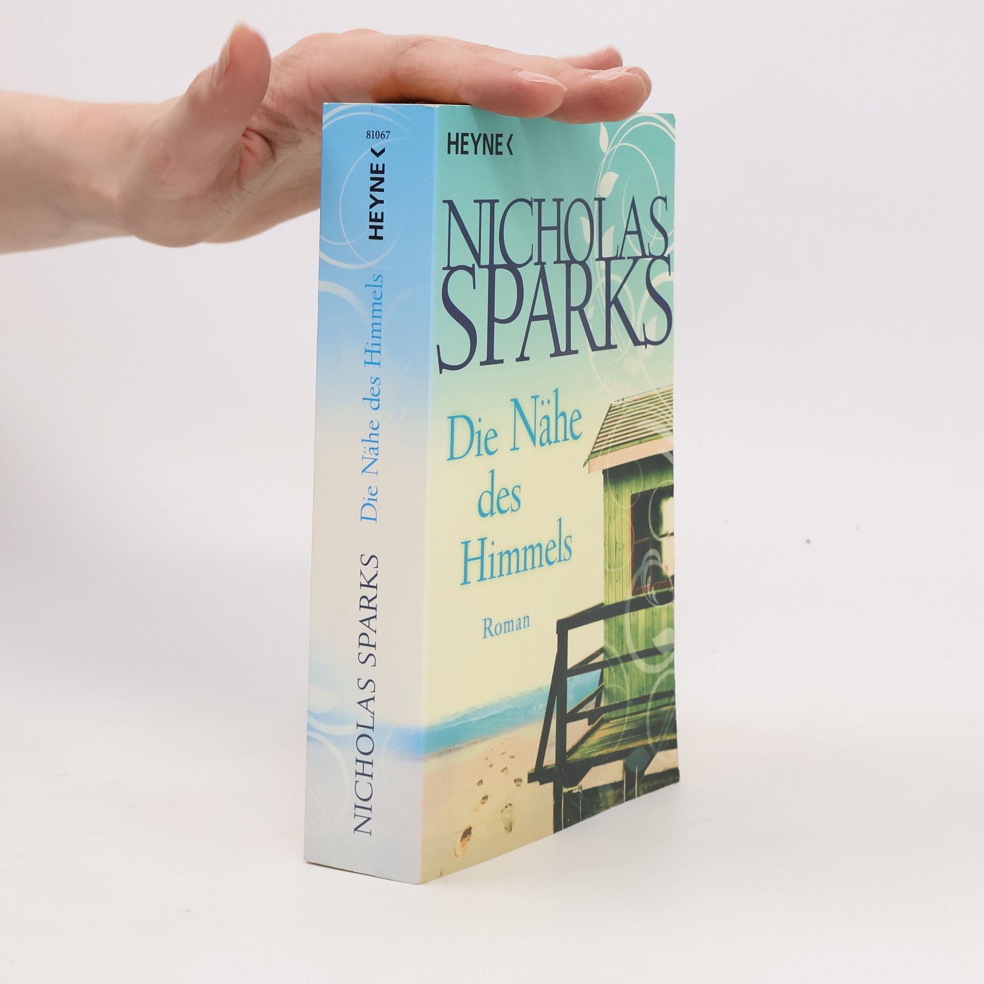 Nicholas Sparks Die Nähe des Himmels