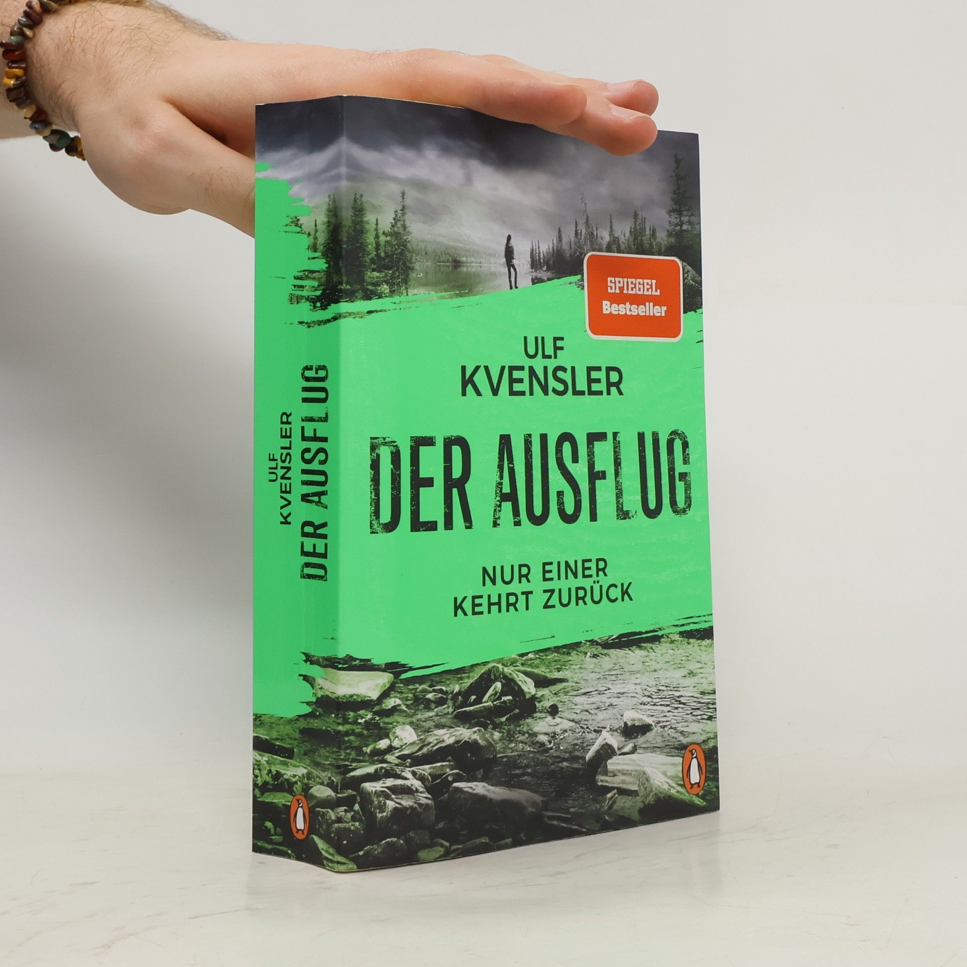 Ulf Kvensler Der Ausflug - Nur einer kehrt zurück